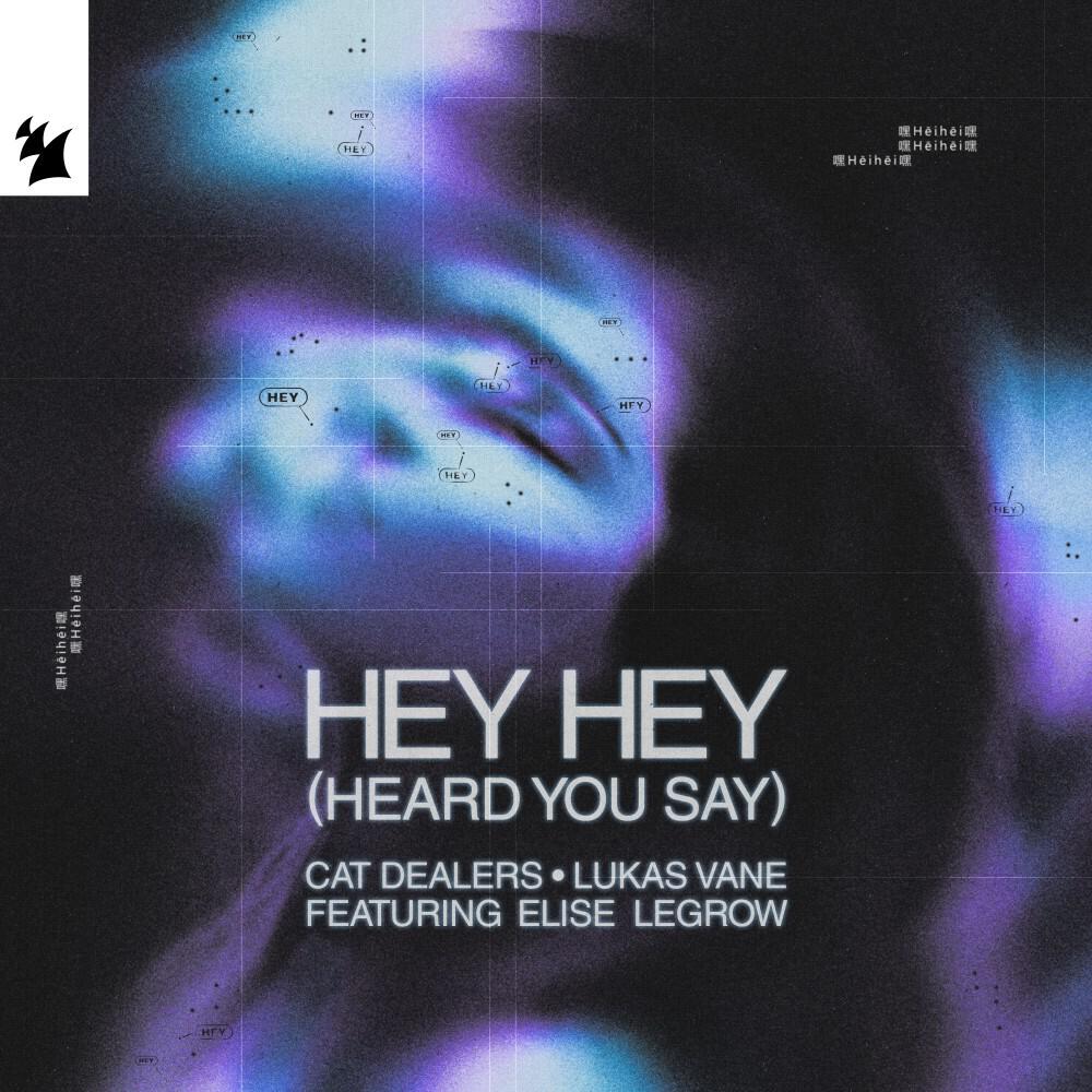 Релиз Hey Hey (Heard You Say)