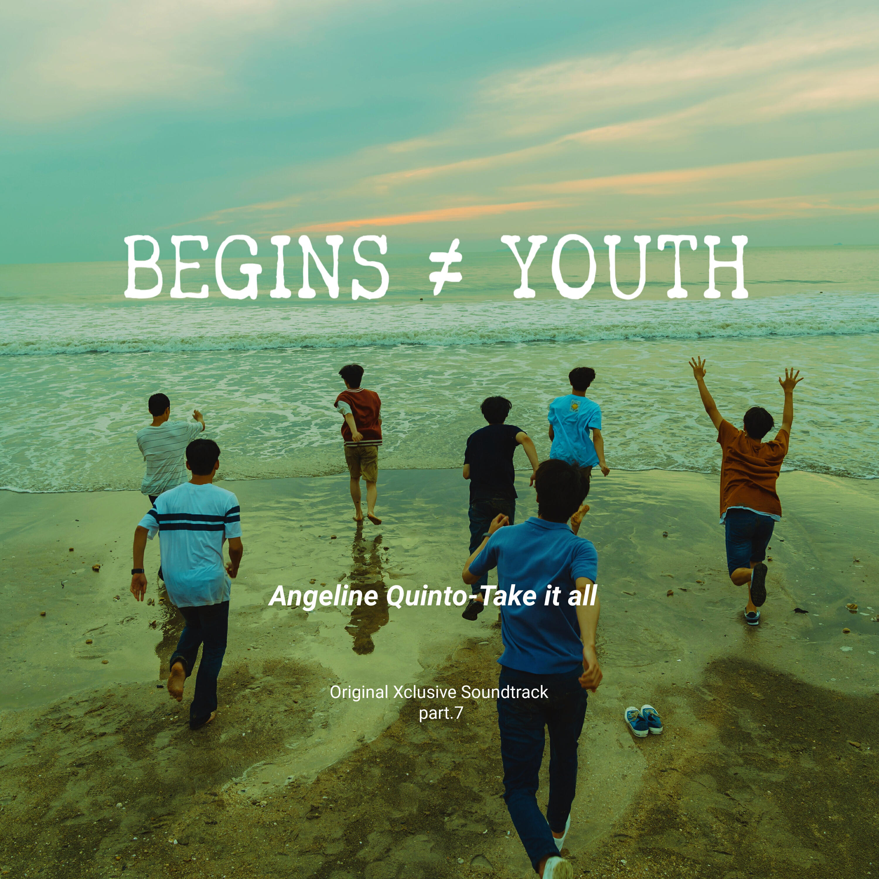 Релиз Begins youth (Original Xclusive Soundtrack), Pt. 7