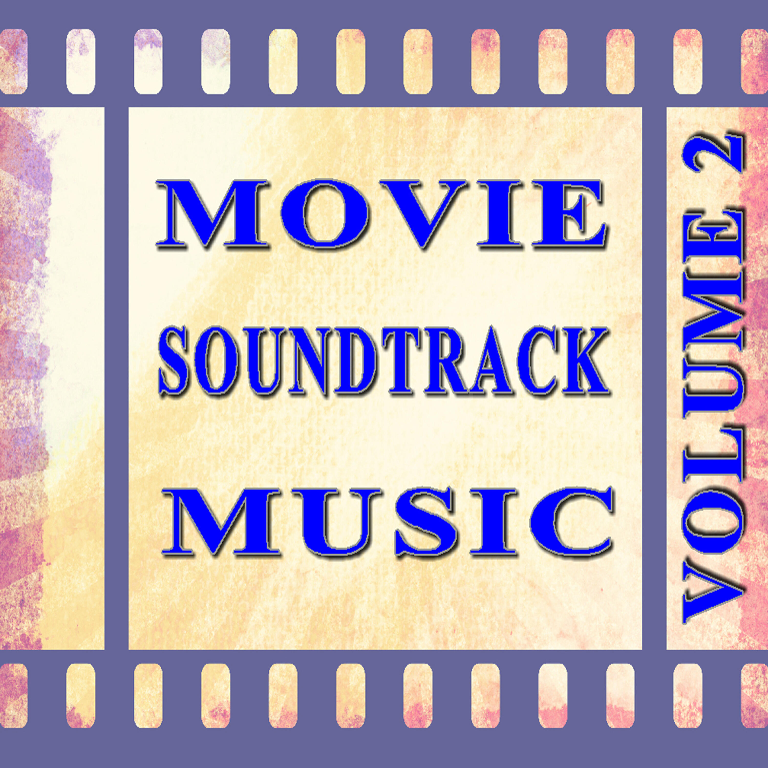 Релиз Movie Soundtrack Music, Vol. 2