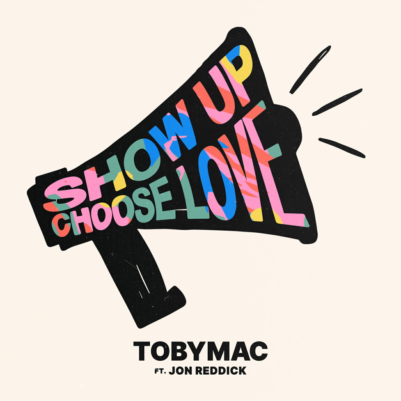 Релиз Show Up Choose Love