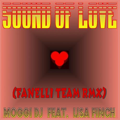 Релиз Sound of Love (feat. Lisa Finch)