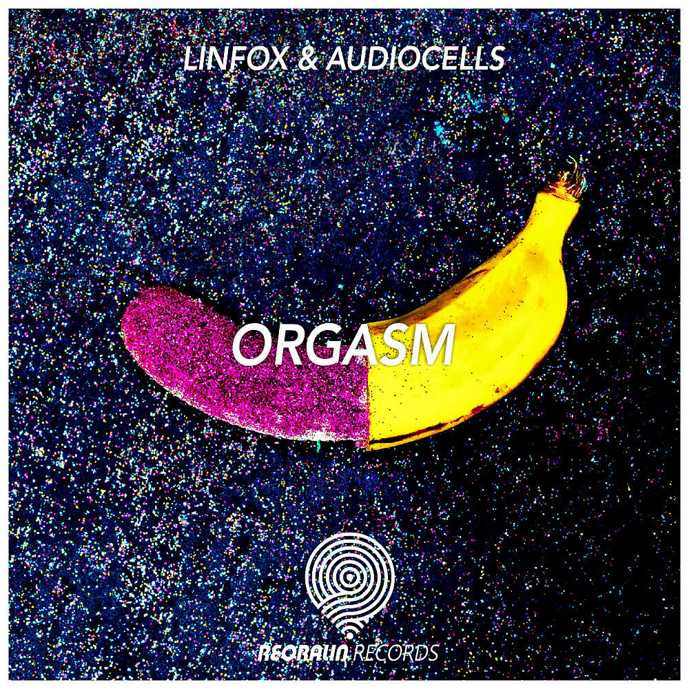 Релиз Orgasm