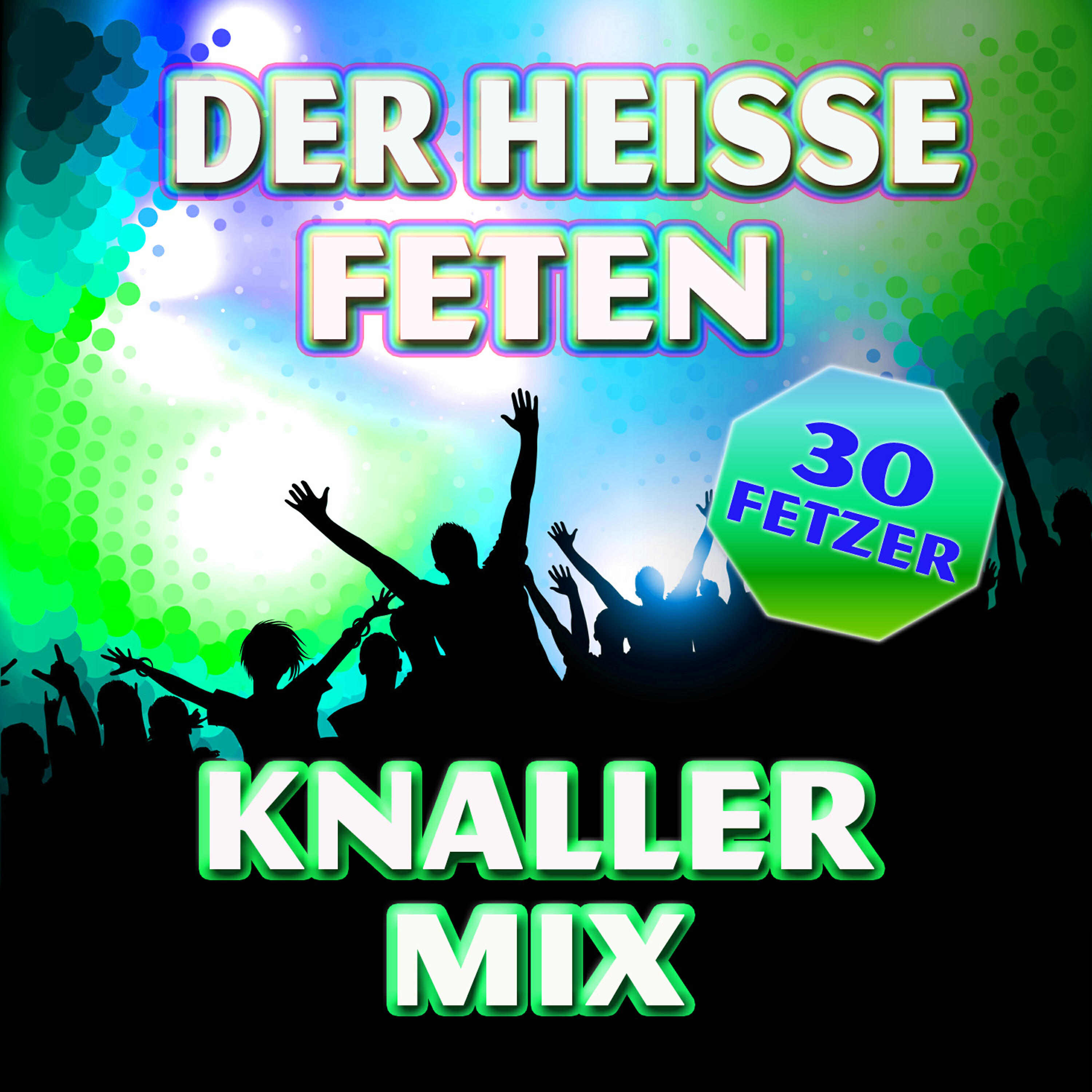 Релиз Der Heisse Feten Knaller Mix