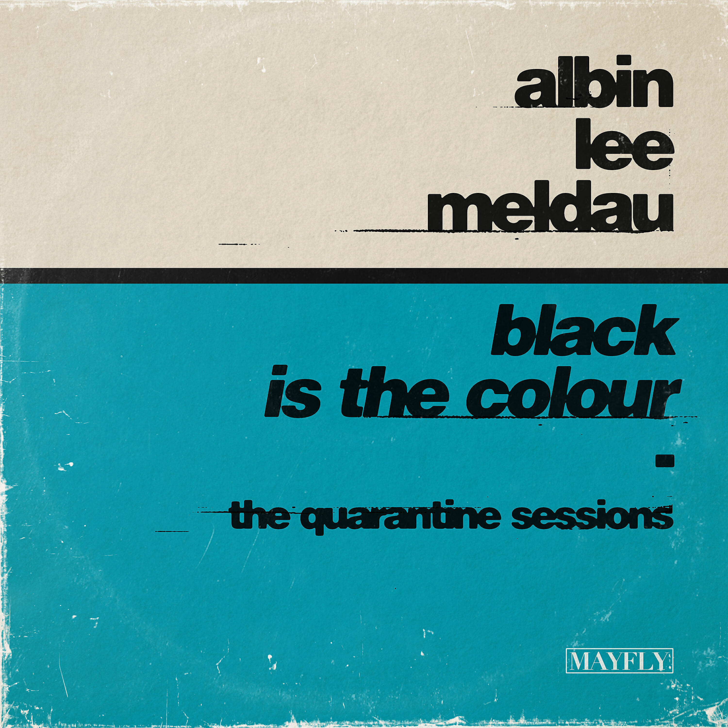 Релиз Black Is the Colour (The Quarantine Sessions)