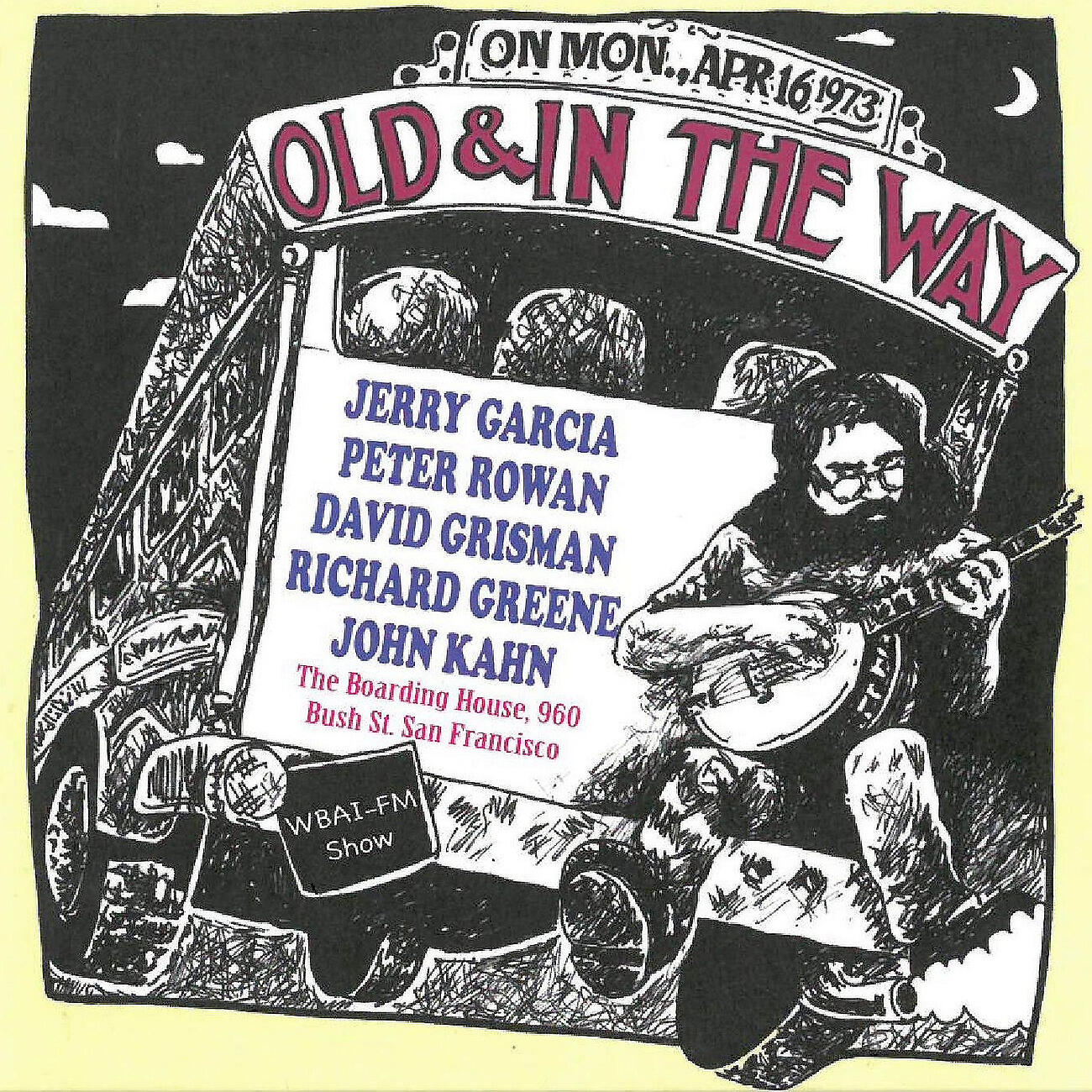 Old & In The Way