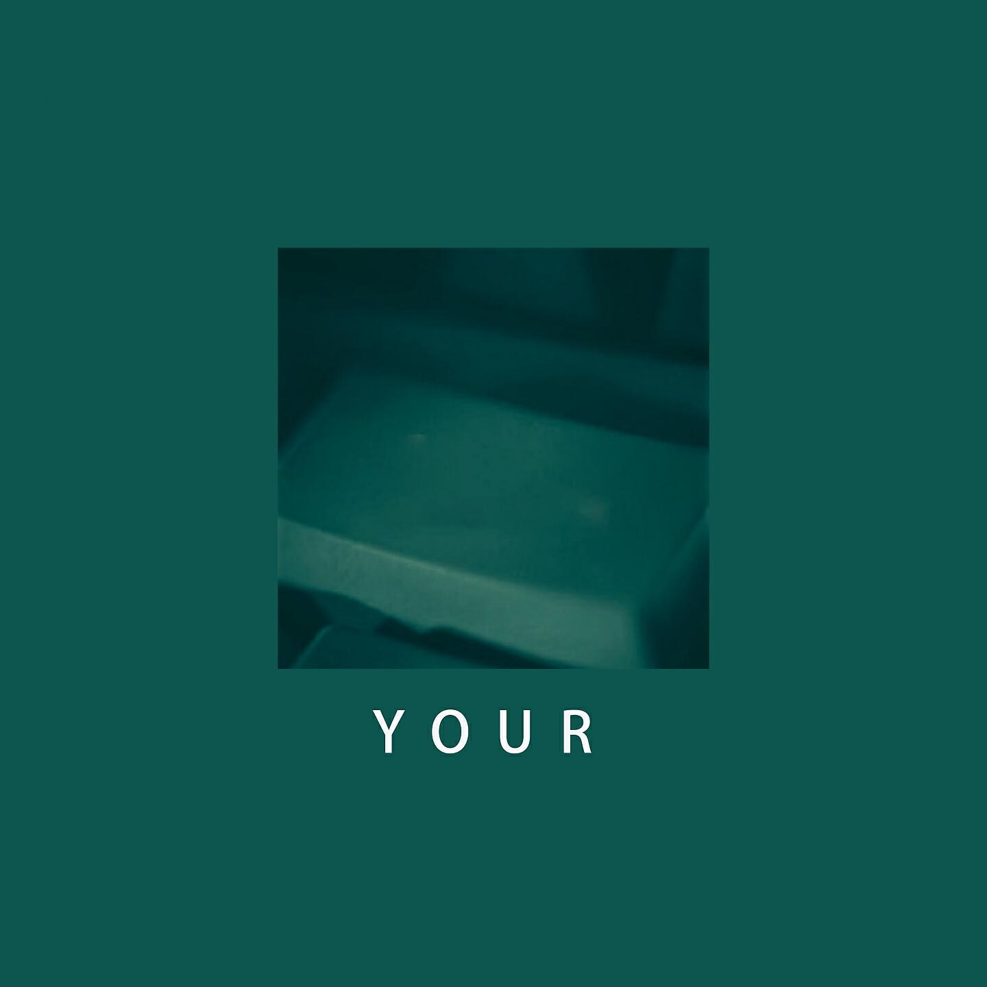 Релиз Your