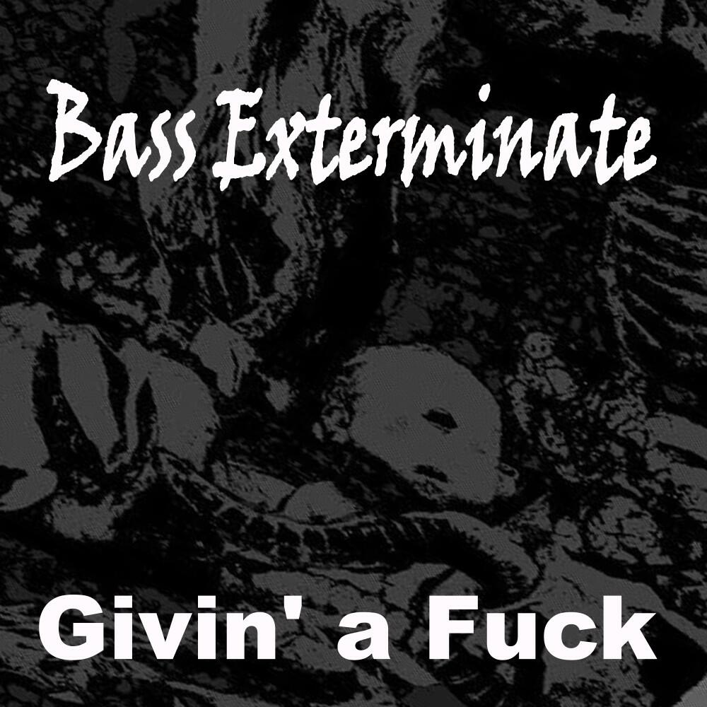 Bass Exterminate