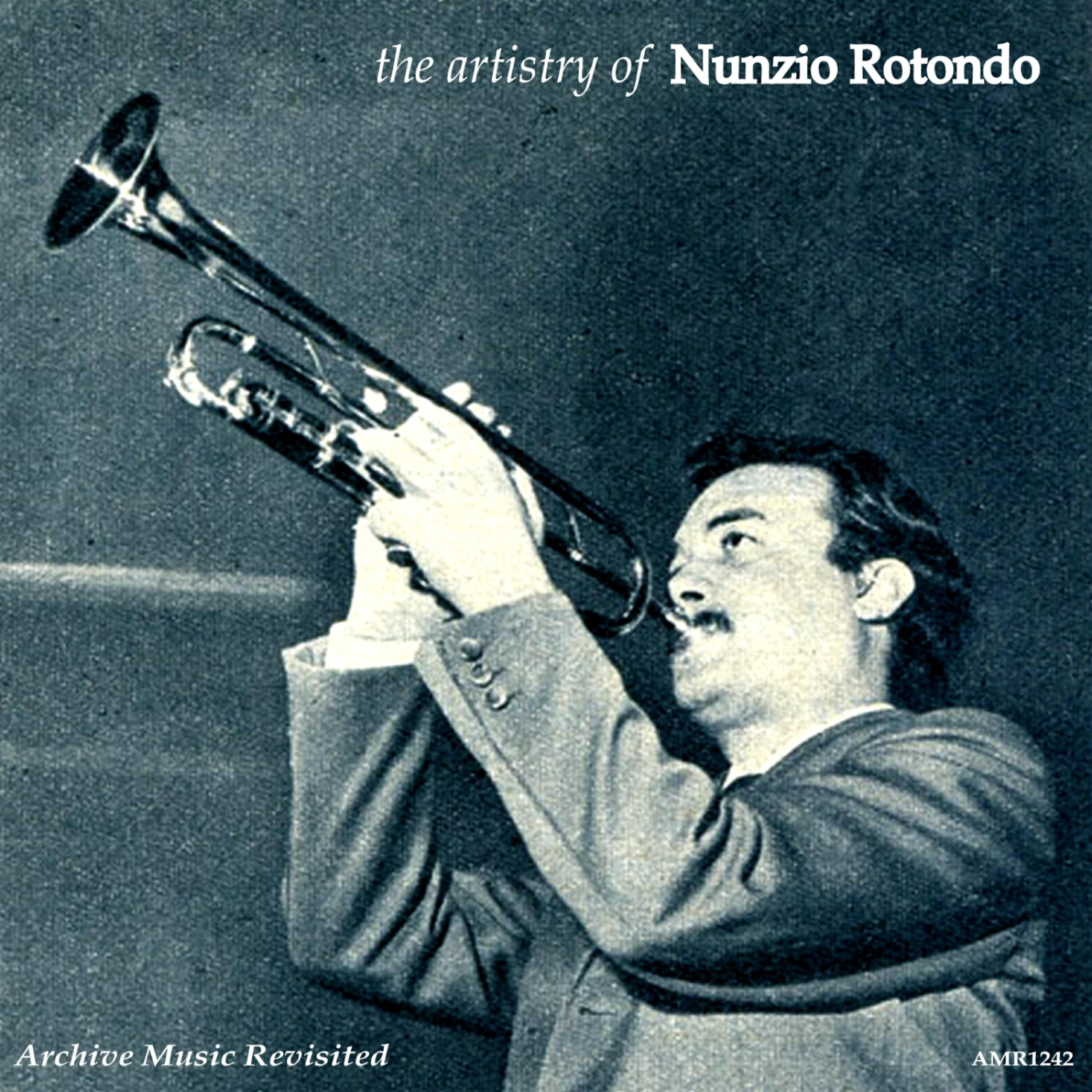 Релиз The Artistry of Nunzio Rotondo