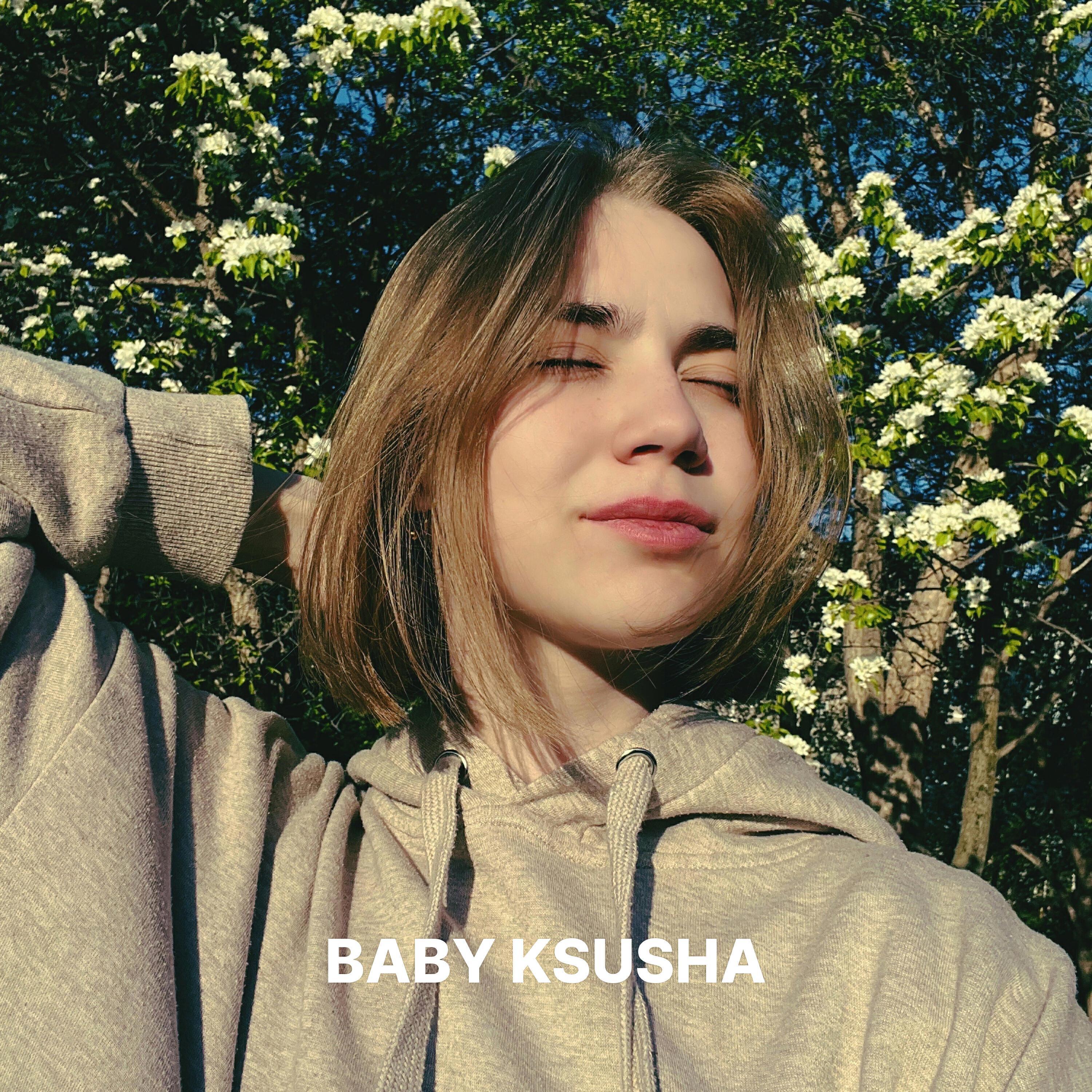 BABY KSUSHA