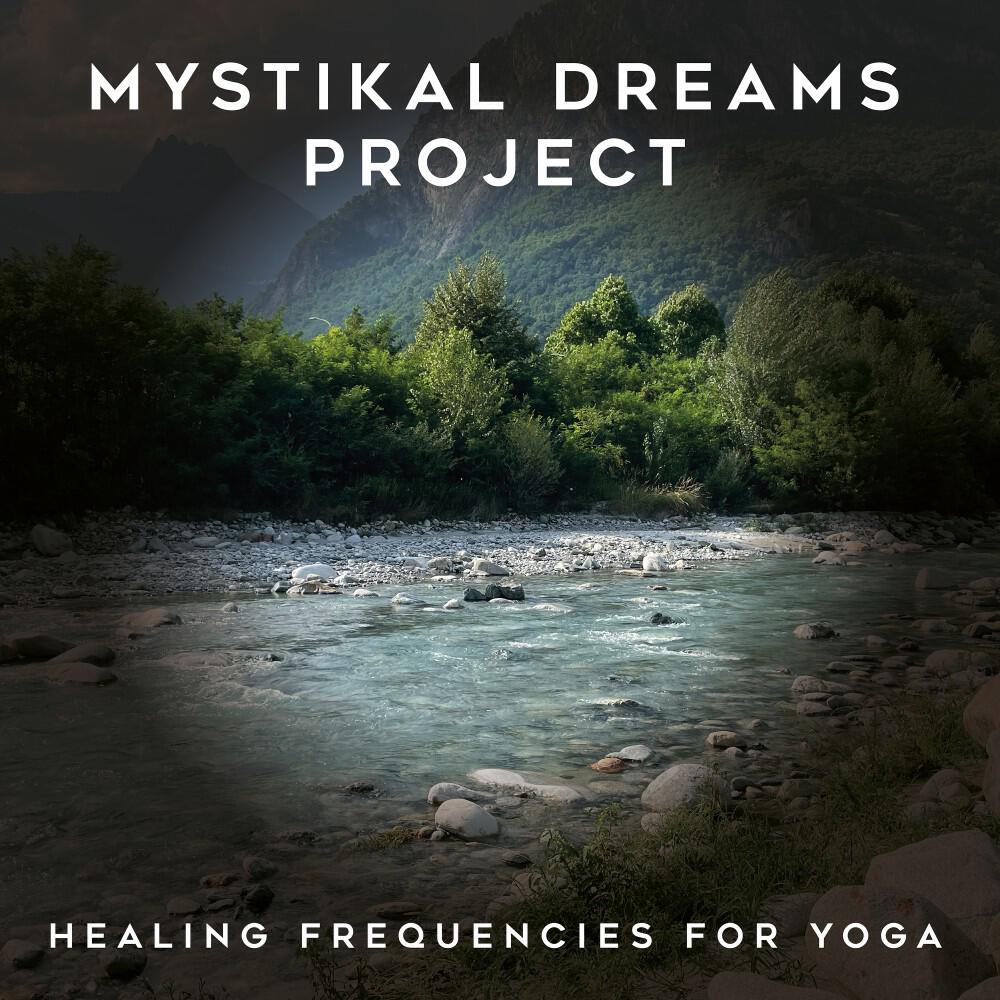 Релиз Healing Frequencies for Yoga