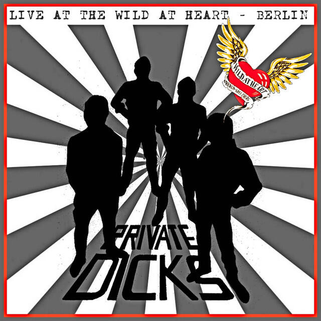 Релиз LIVE AT THE WILD AT HEART - BERLIN