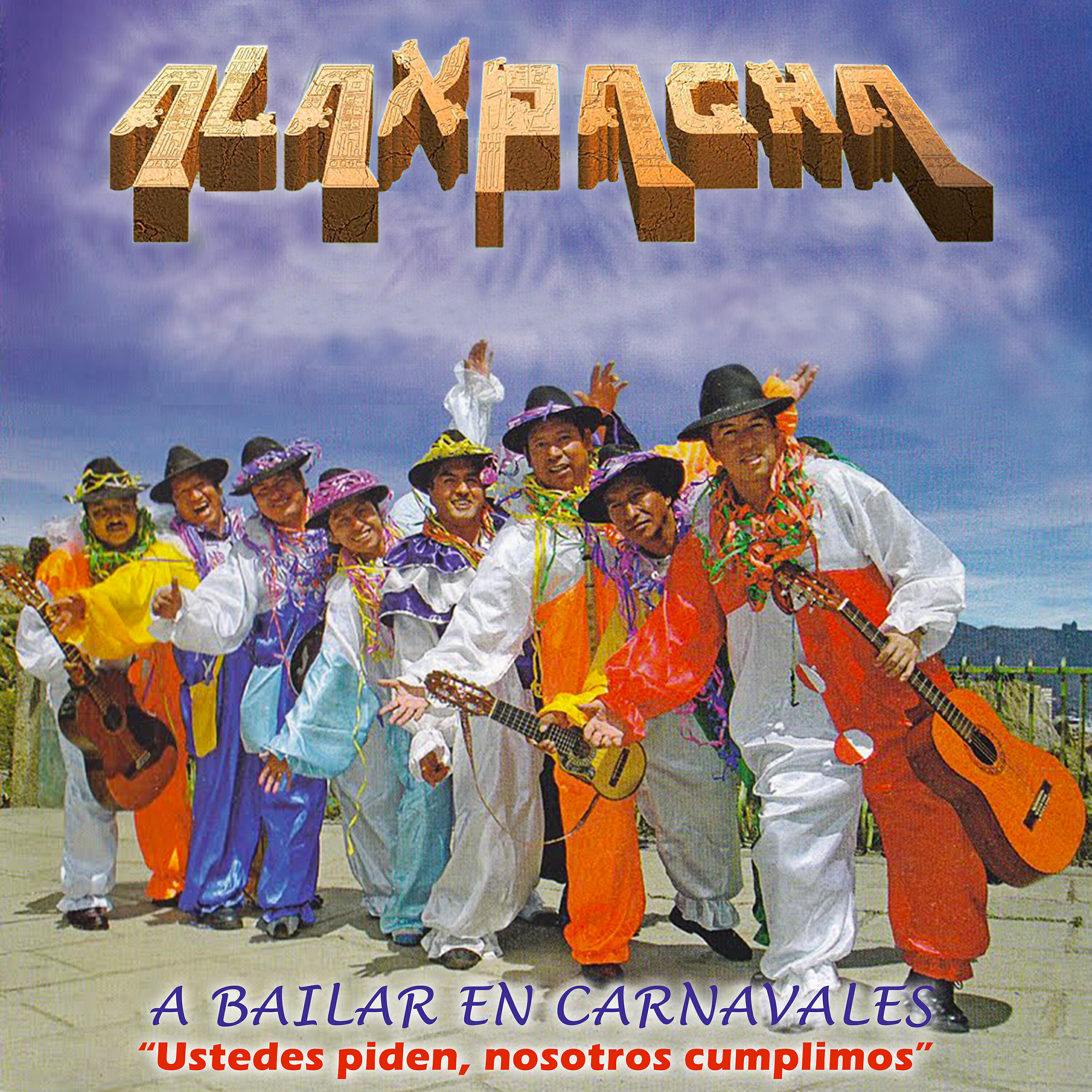 Релиз A Bailar en Carnavales "Ustedes Piden, Nosotros Cumplimos"