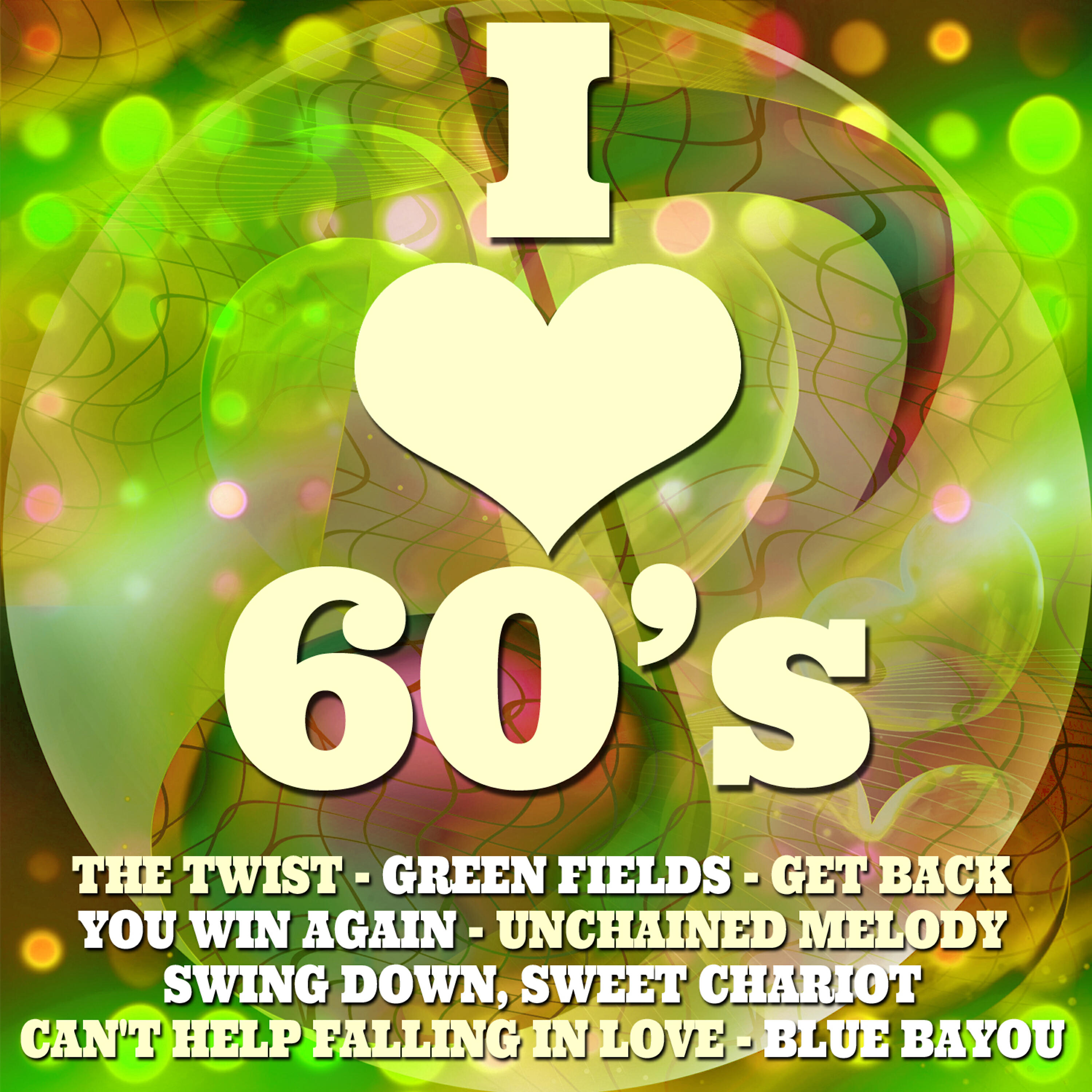 Релиз I Love 60's