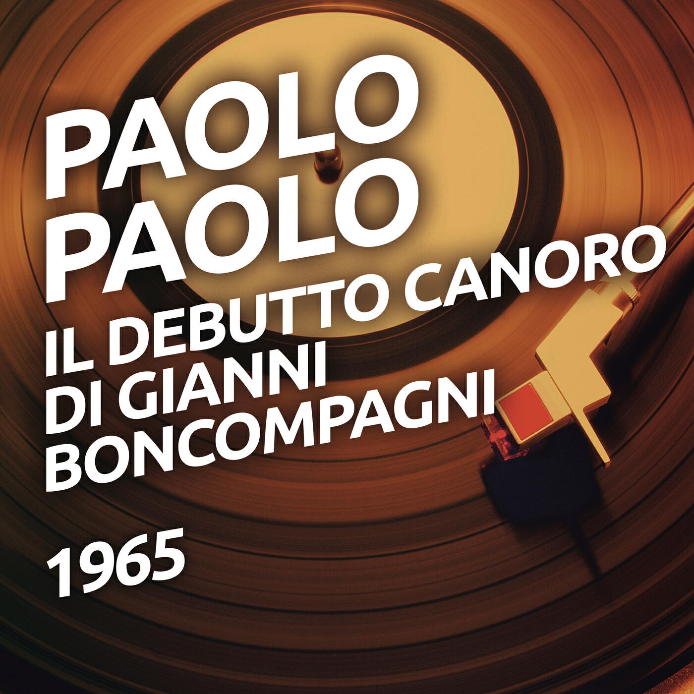 Релиз Il debutto canoro di Gianni Boncompagni