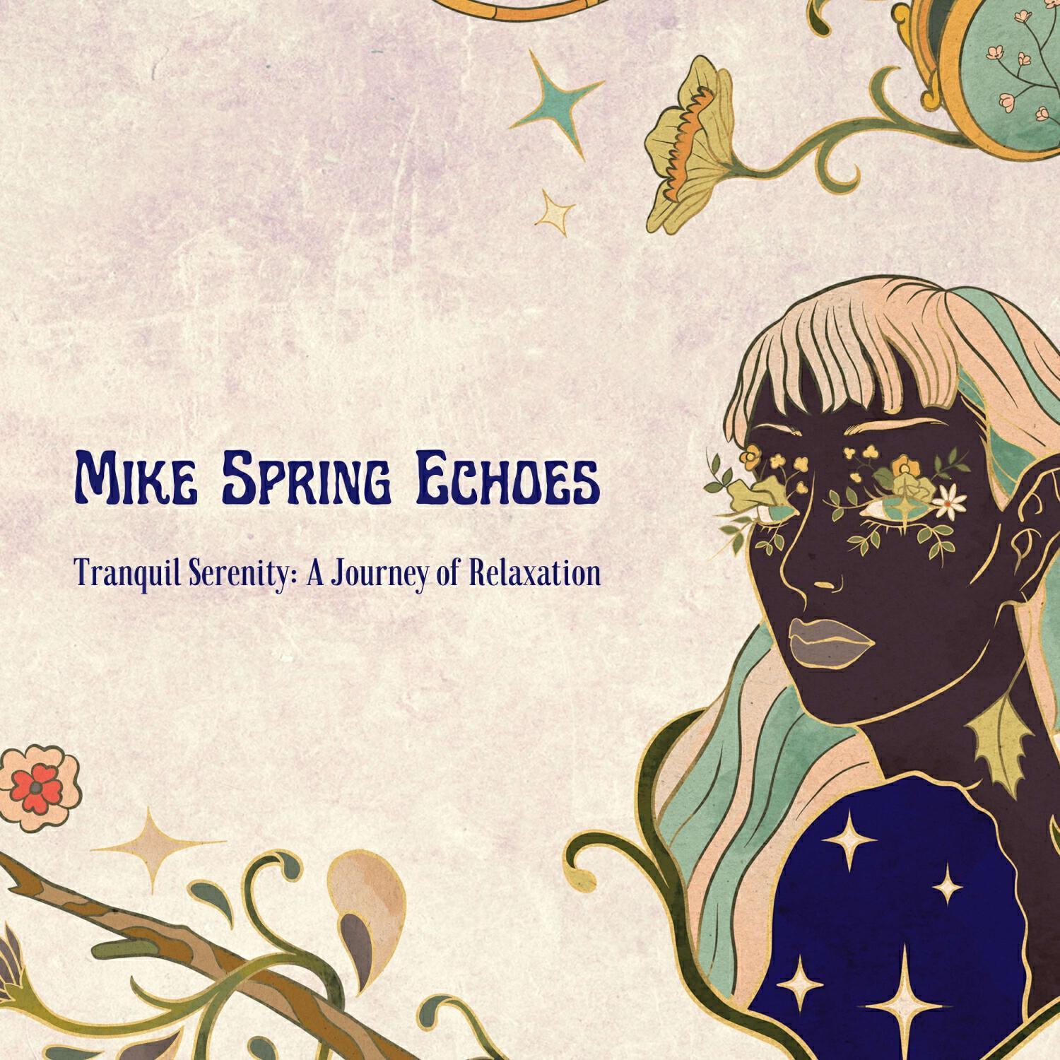 Mike Spring Echoes