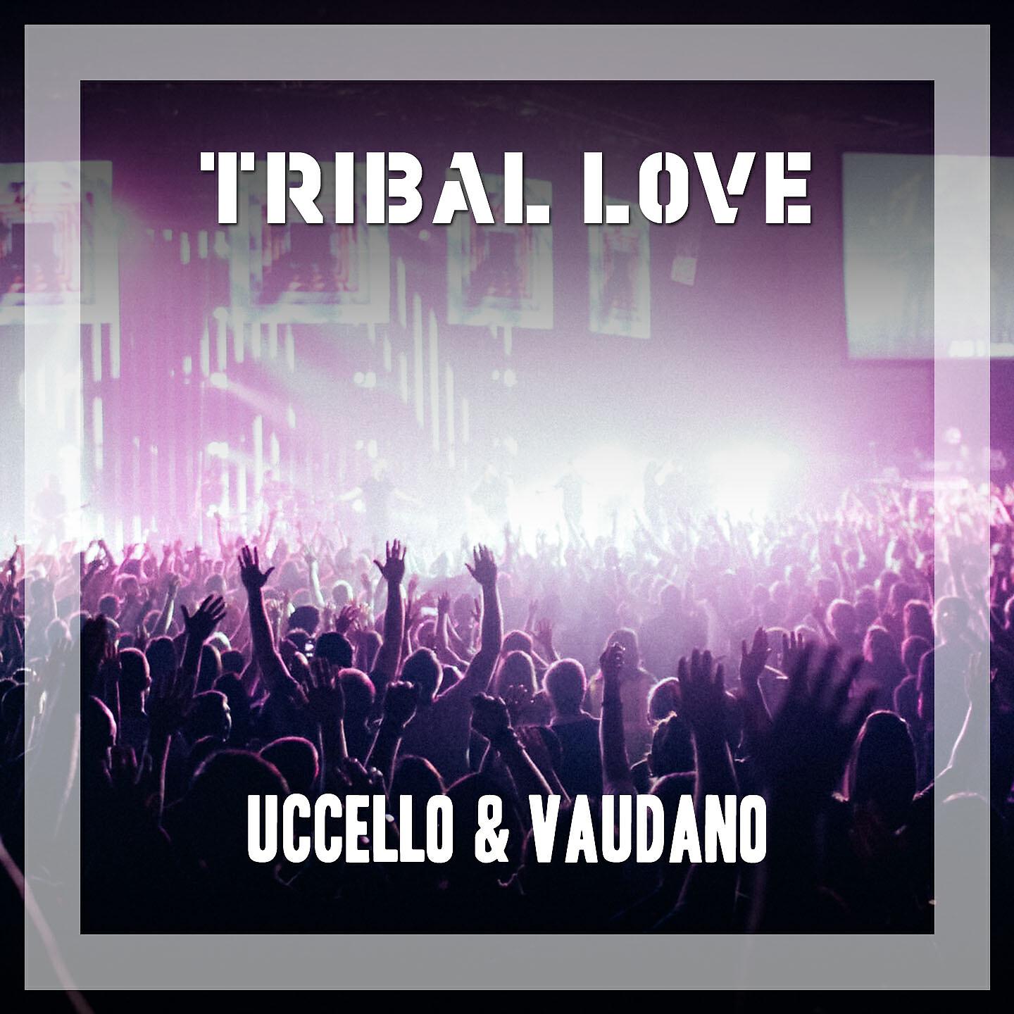 Релиз Tribal Love