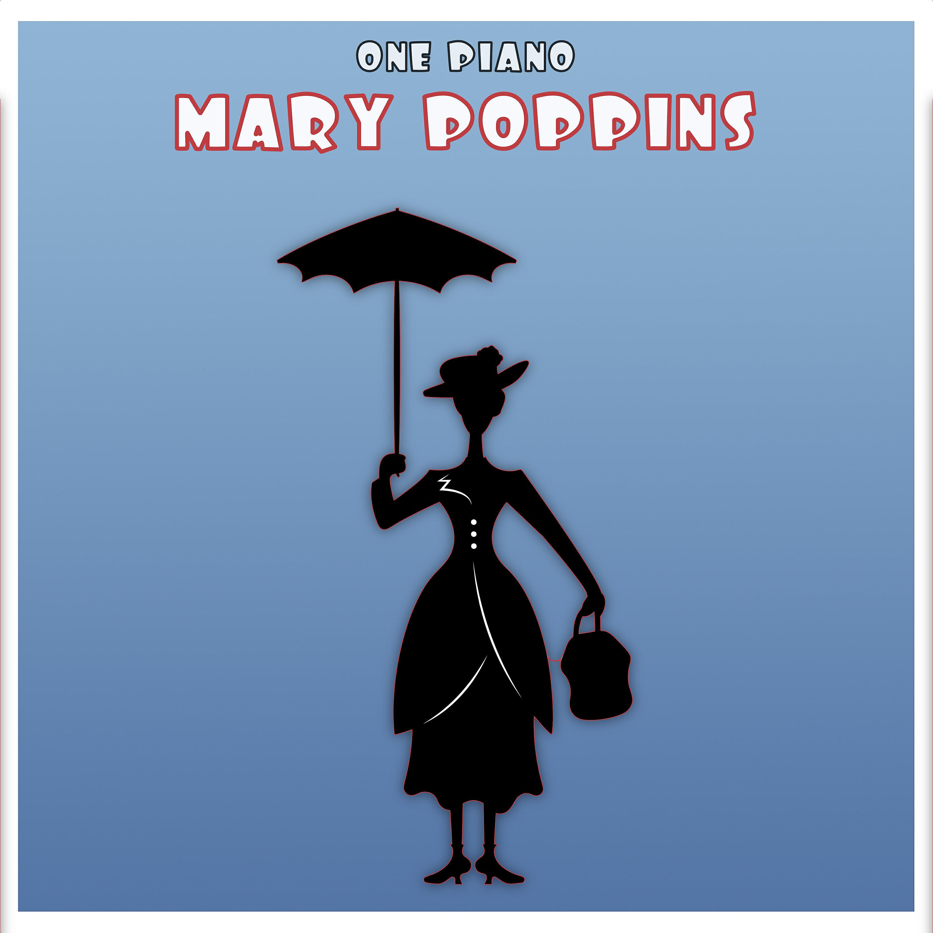 Постер альбома Mary Poppins