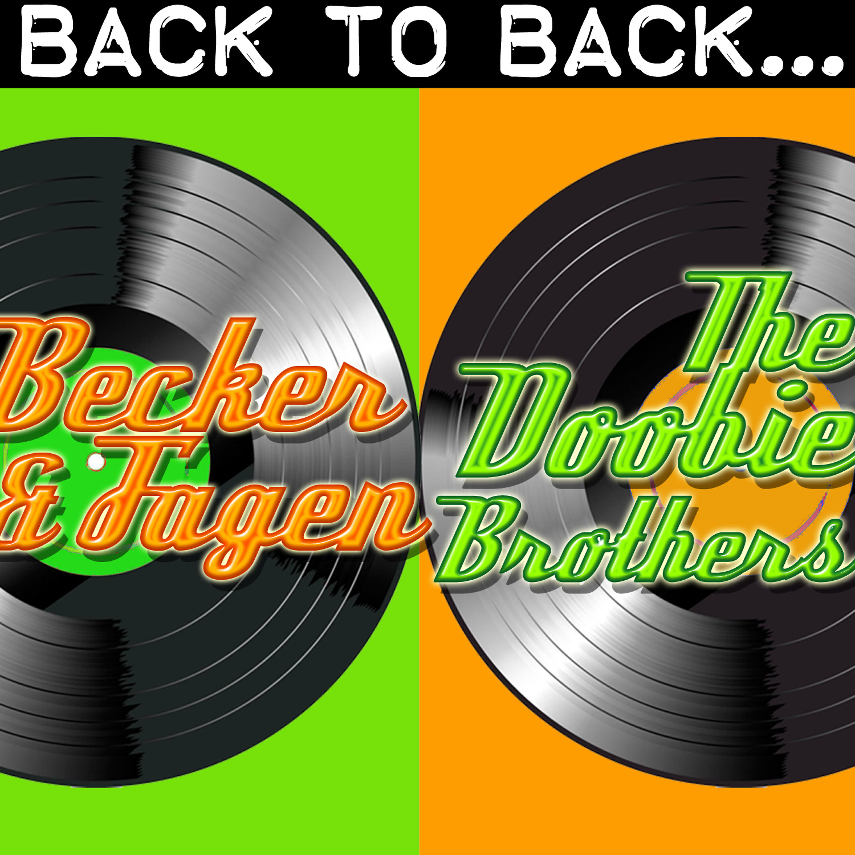 Релиз Back To Back: Becker And Fagen & The Doobie Brothers
