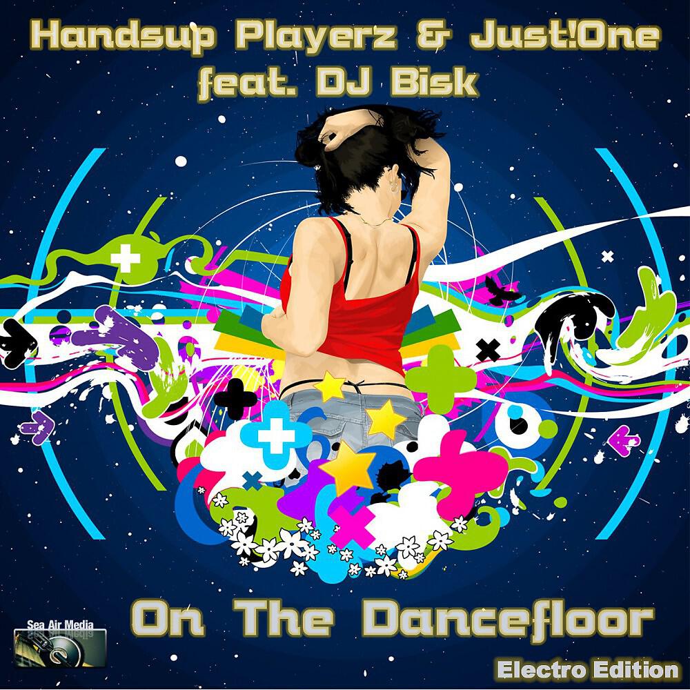 Handsup Playerz & Just!One feat. DJ Bisk