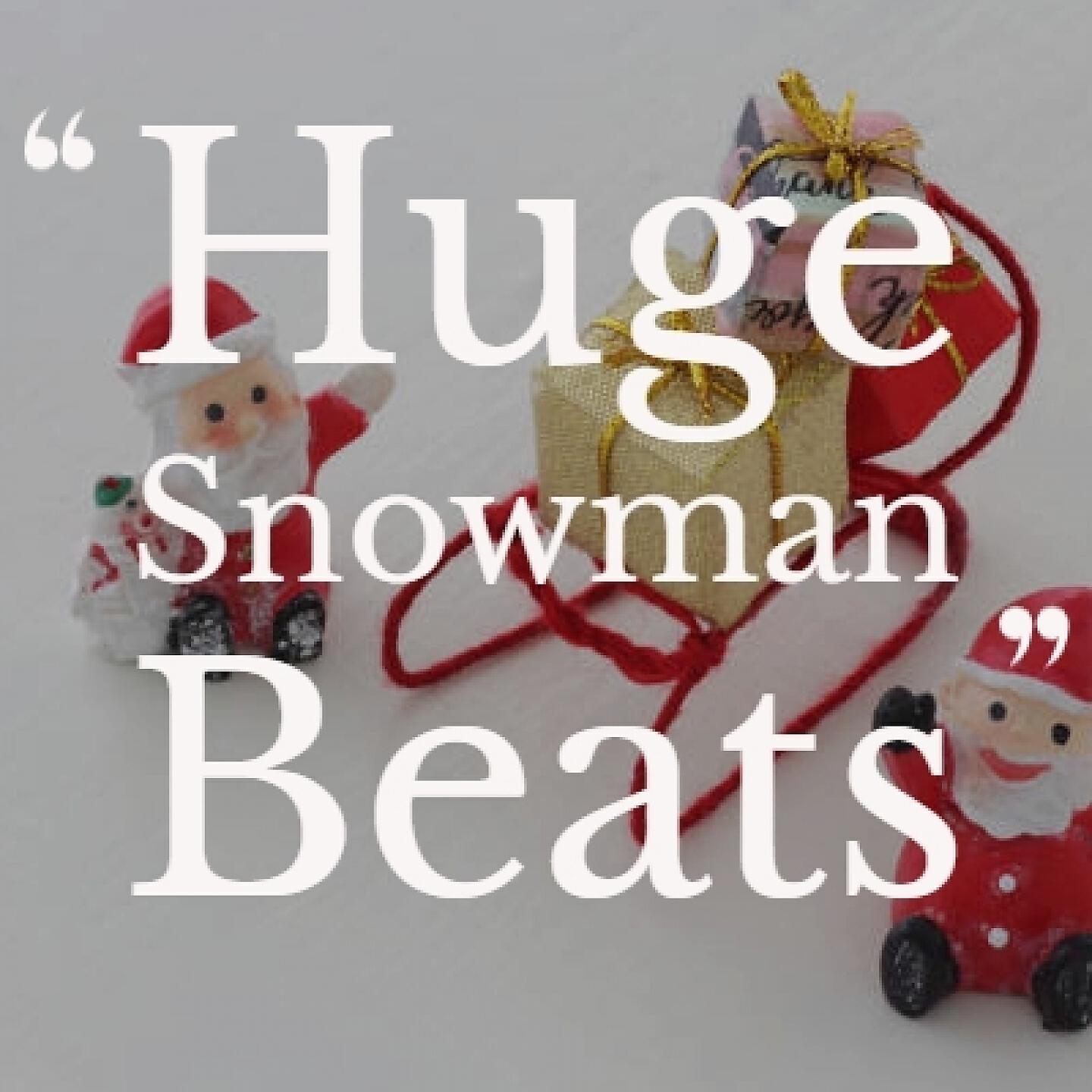 Релиз Huge Snowman Beats