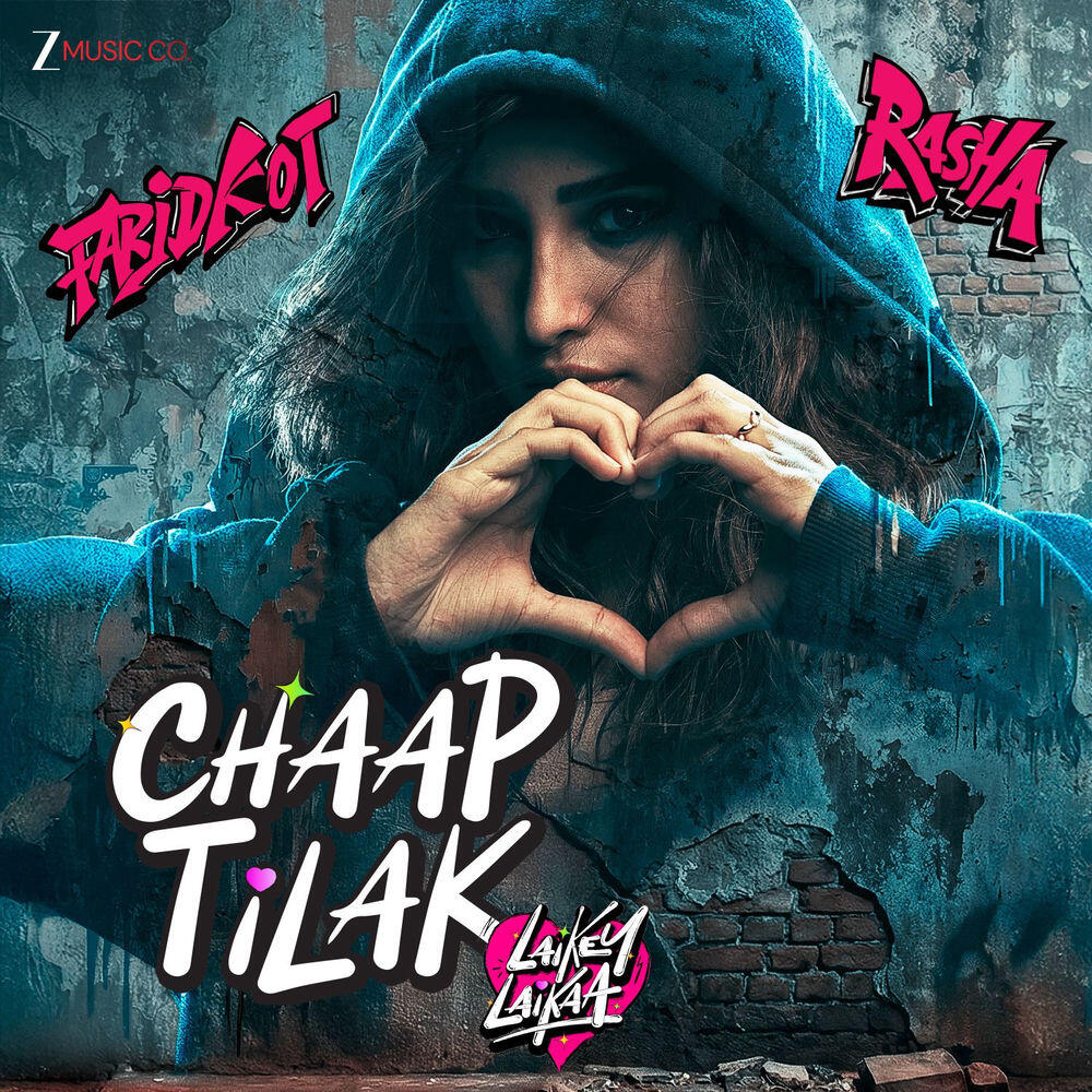 Релиз Chaap Tilak - Laikey Laikaa (From "Laikey Laikaa")