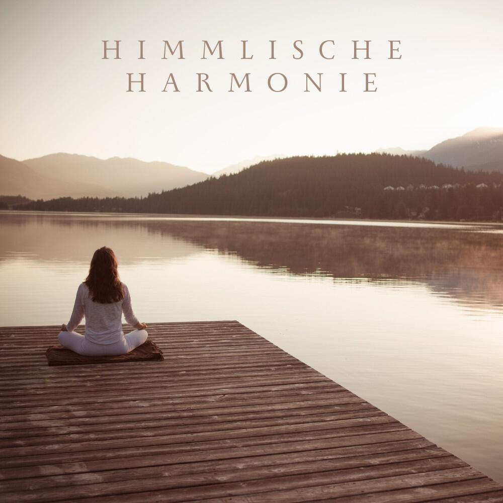Релиз Himmlische Harmonie: Meditationsmusik