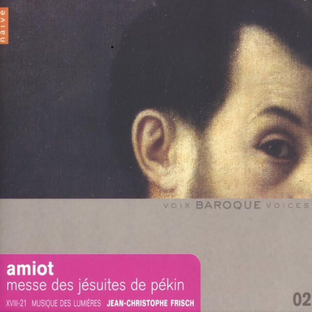 Релиз Amiot: Messe des Jésuites de Pékin