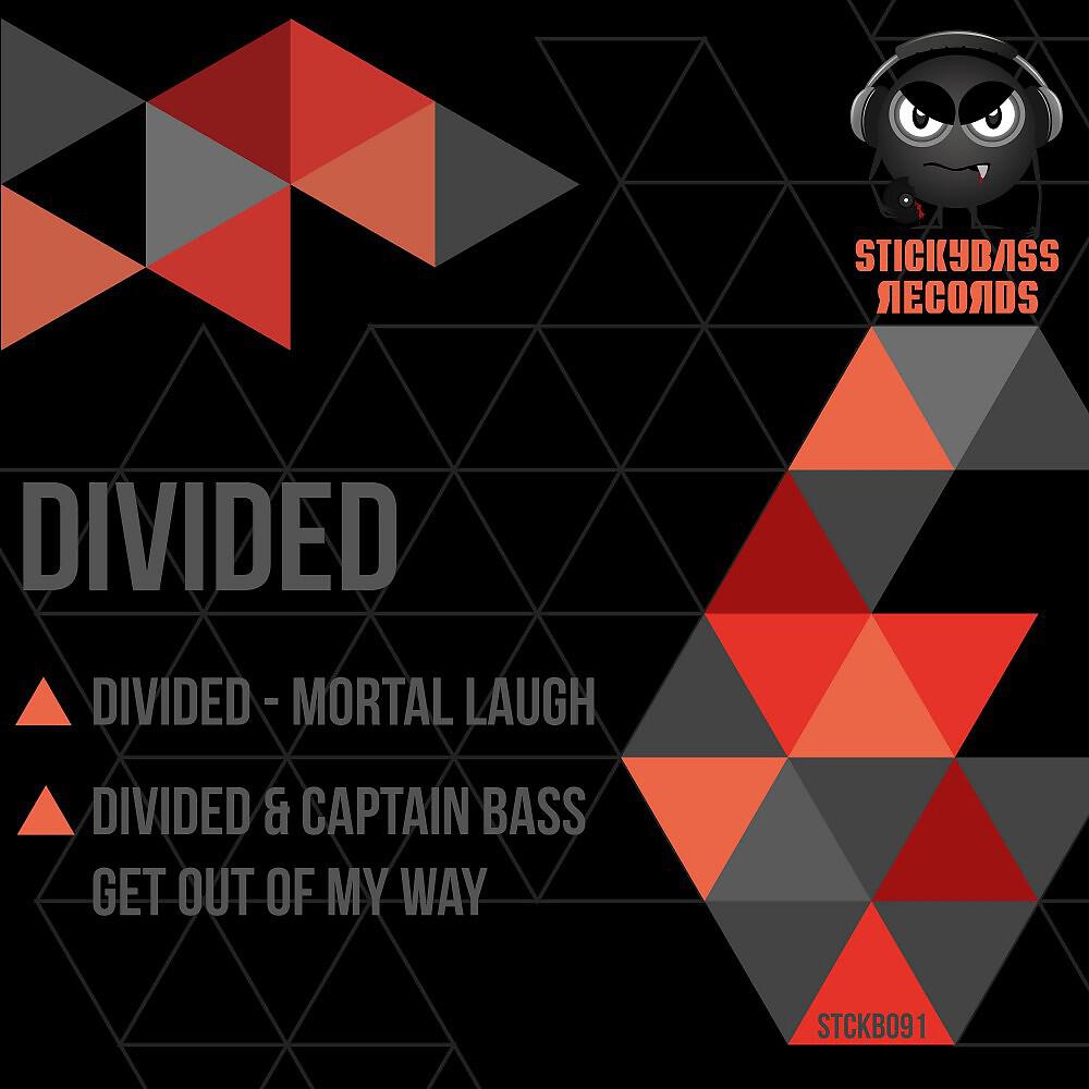 Divided & Captain Bass