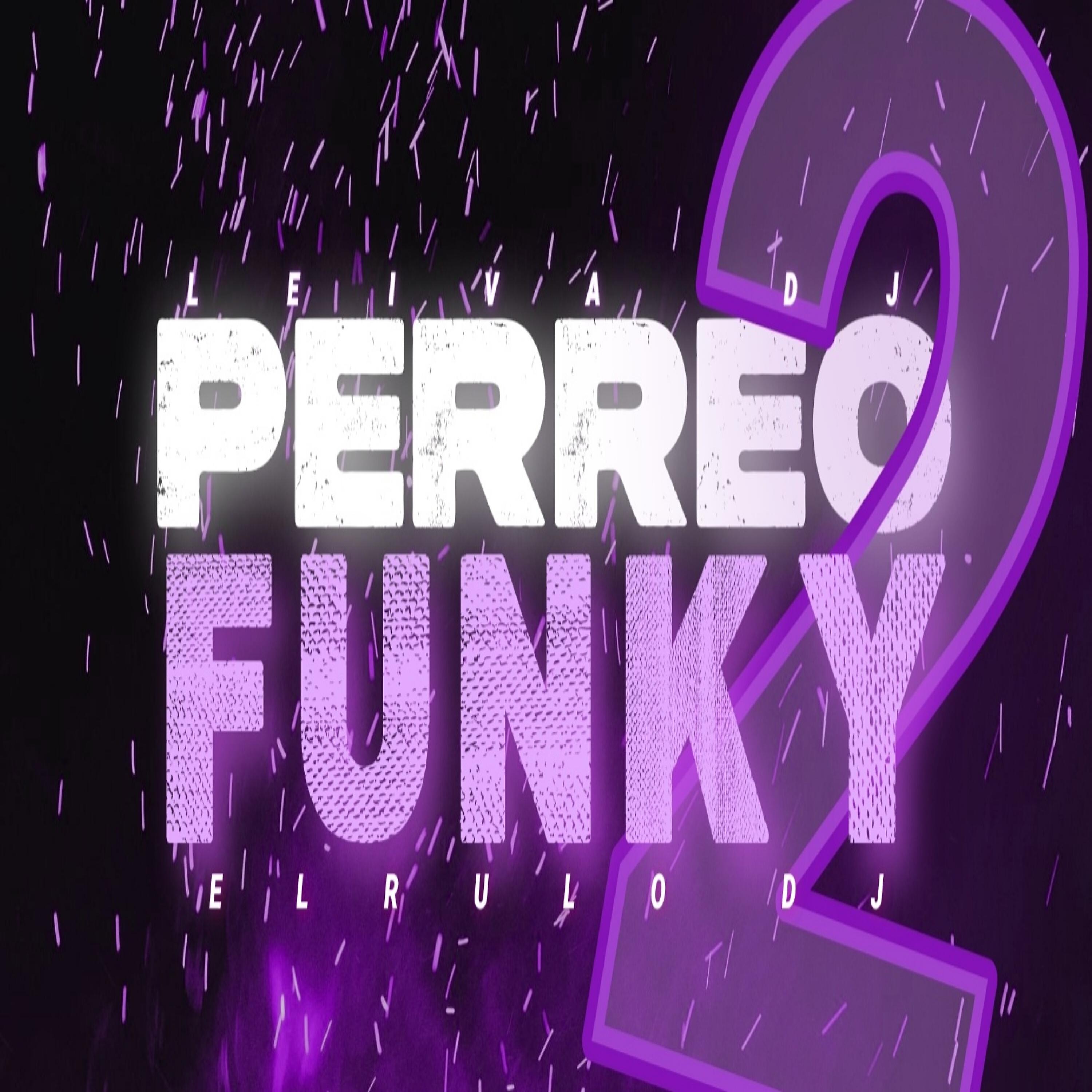 Релиз Perreo Funky 2