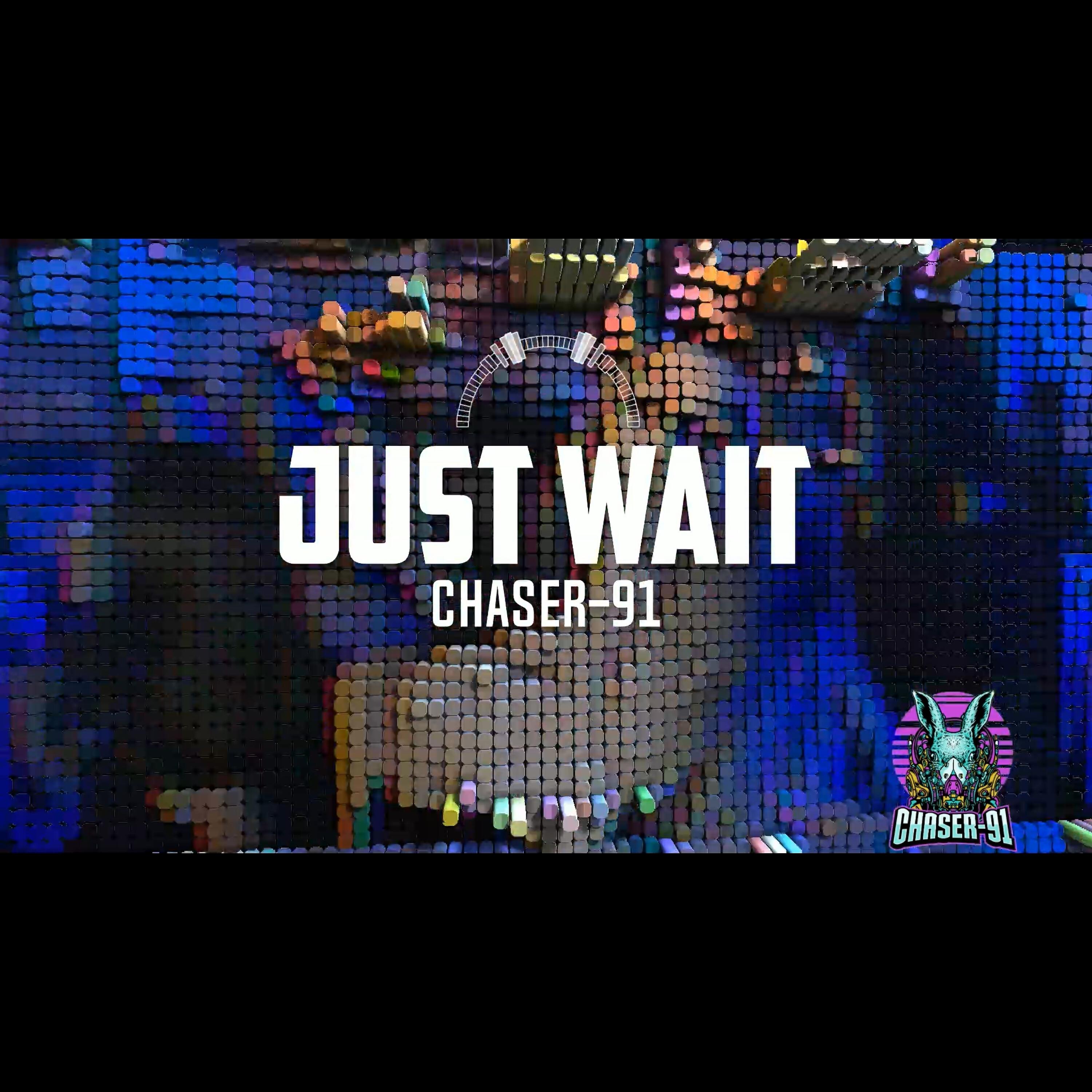 Релиз Just Wait