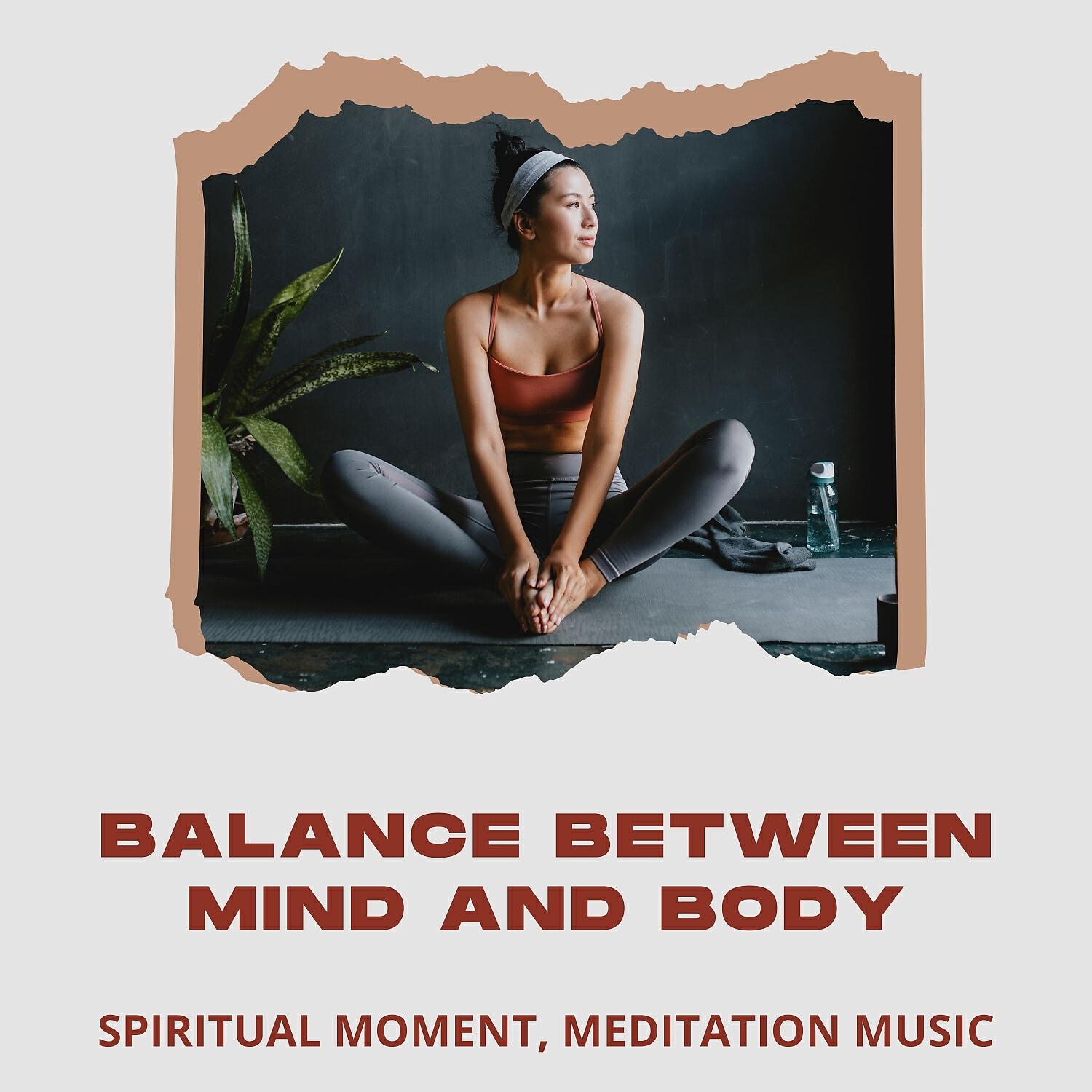 Релиз Balance Between Mind and Body