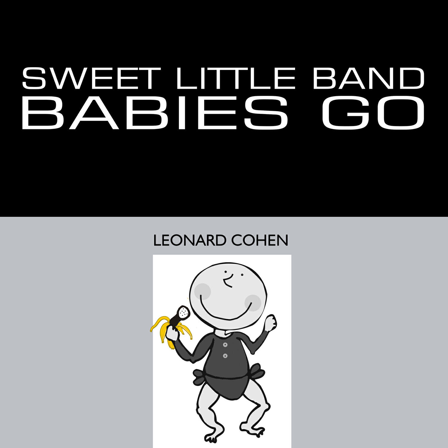 Релиз Babies Go Leonard Cohen