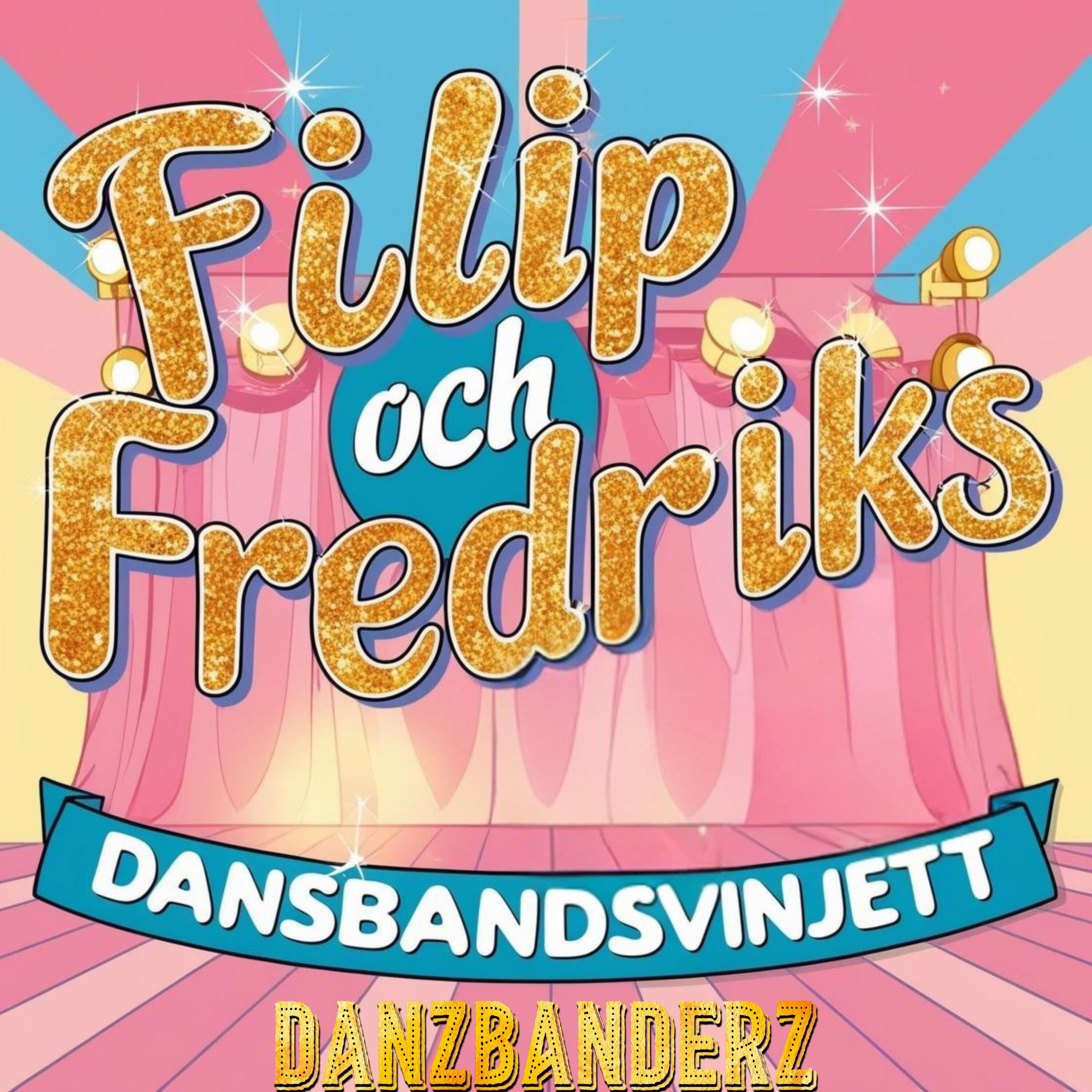 Релиз Filip och Fredriks Dansbandsvinjett