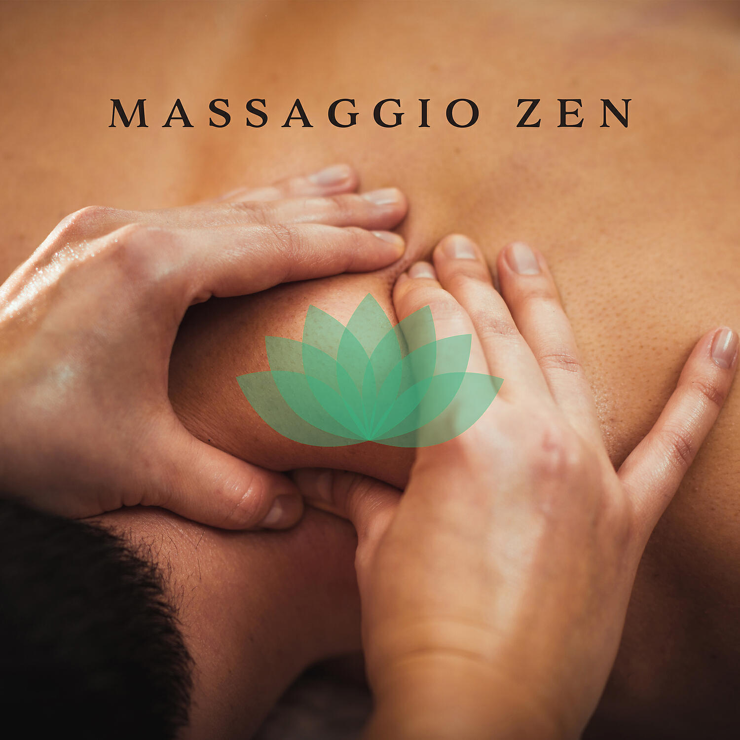 Релиз Massaggio Zen: Musica di sottofondo per armonia, Serenità e benessere, Musica rilassante per massaggi e relax