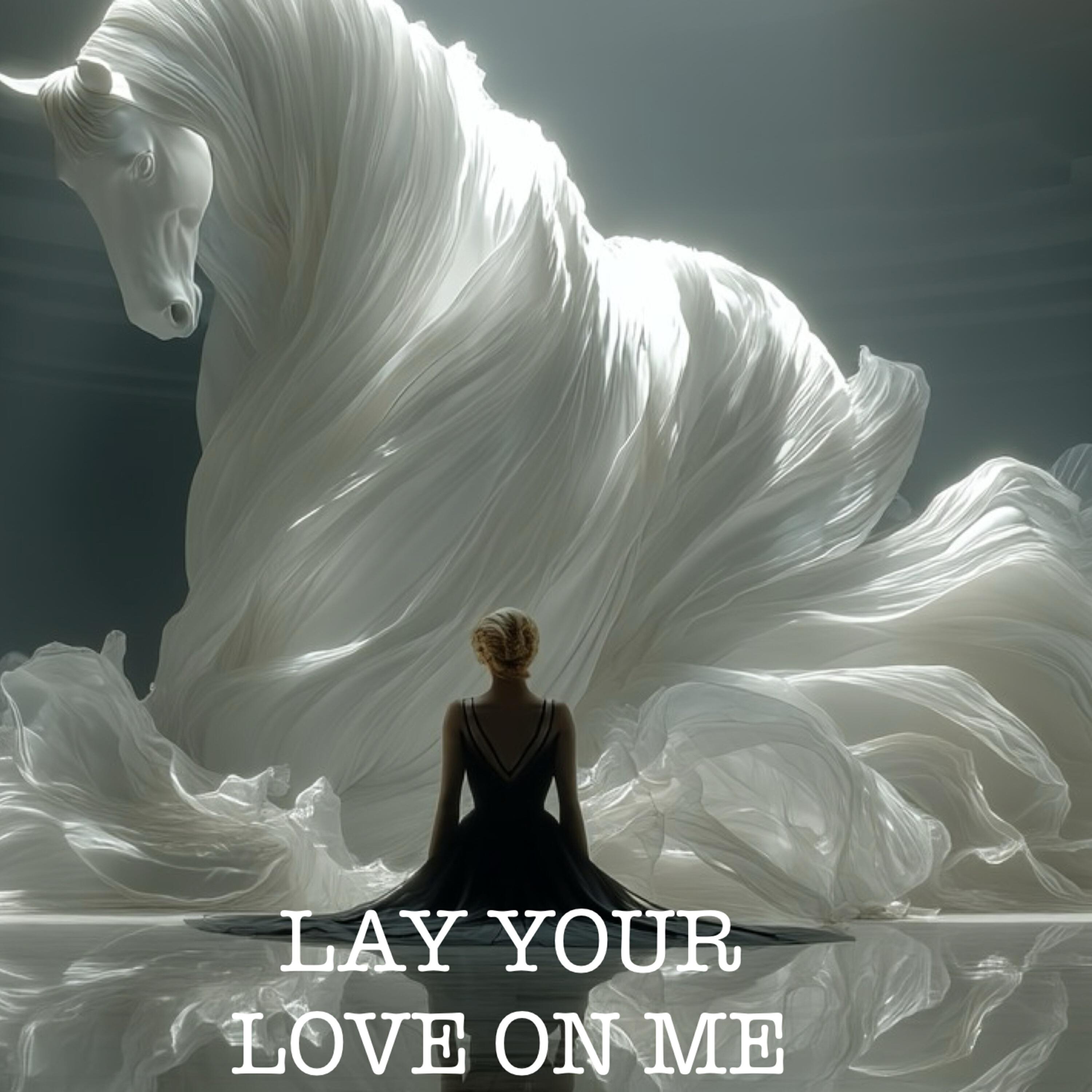 Релиз Lay Your Love on Me