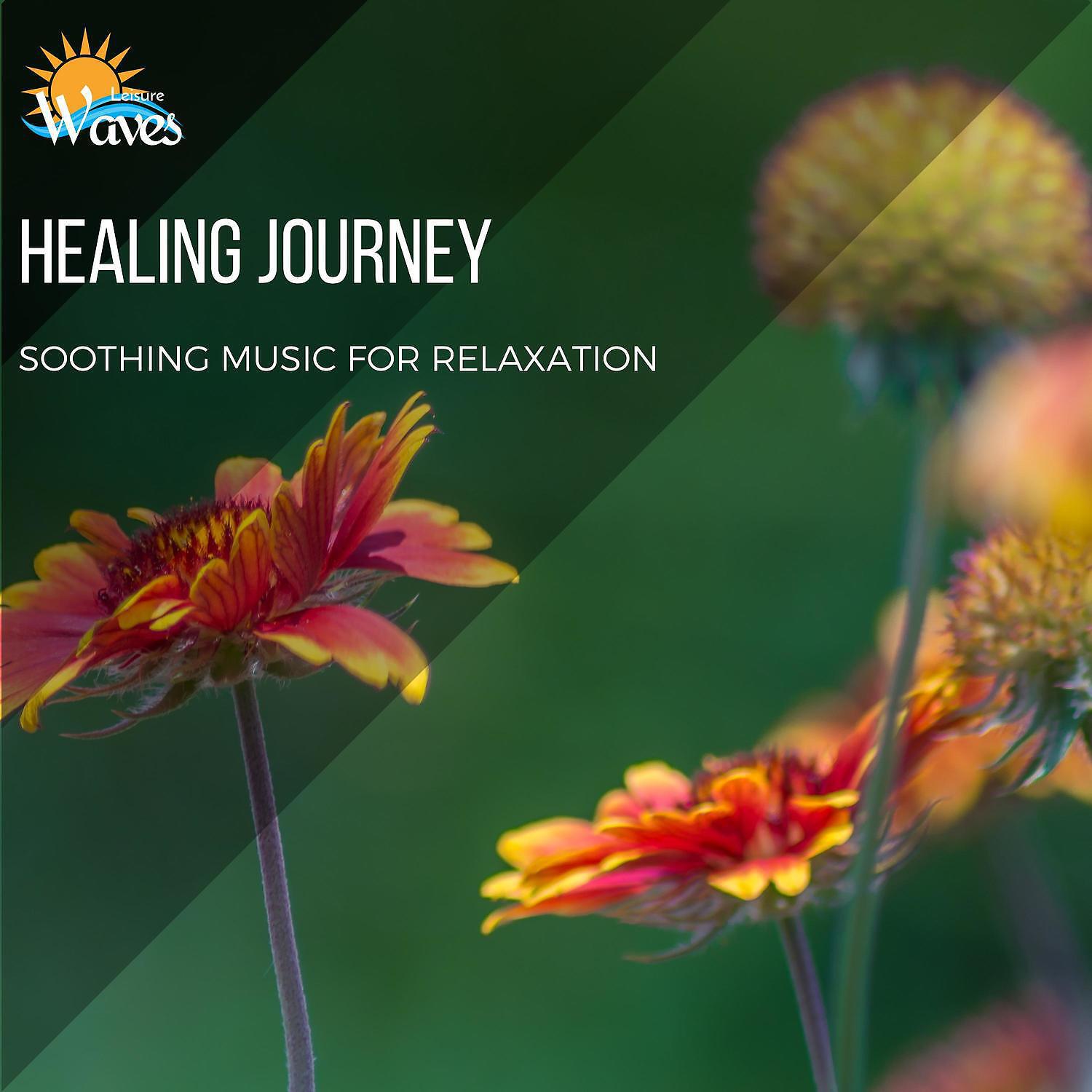 Релиз Healing Journey - Soothing Music for Relaxation