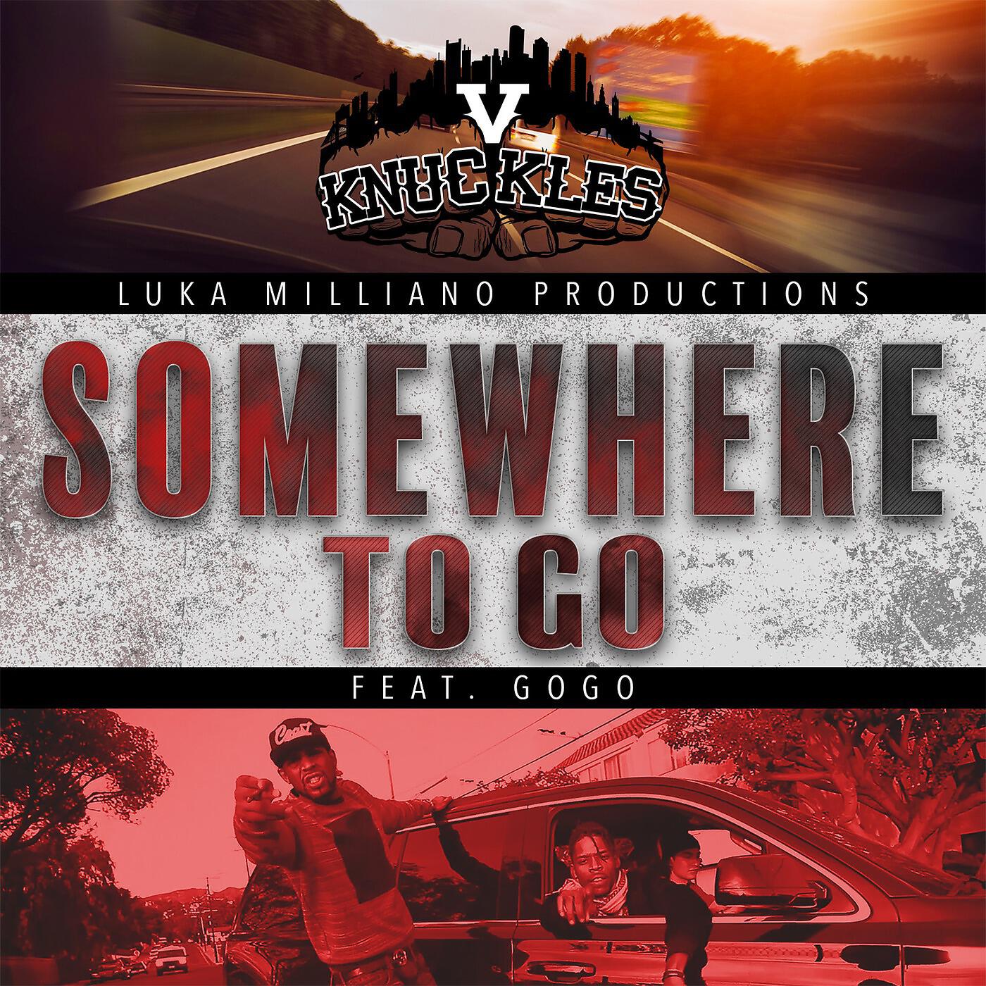 Релиз Somewhere to Go