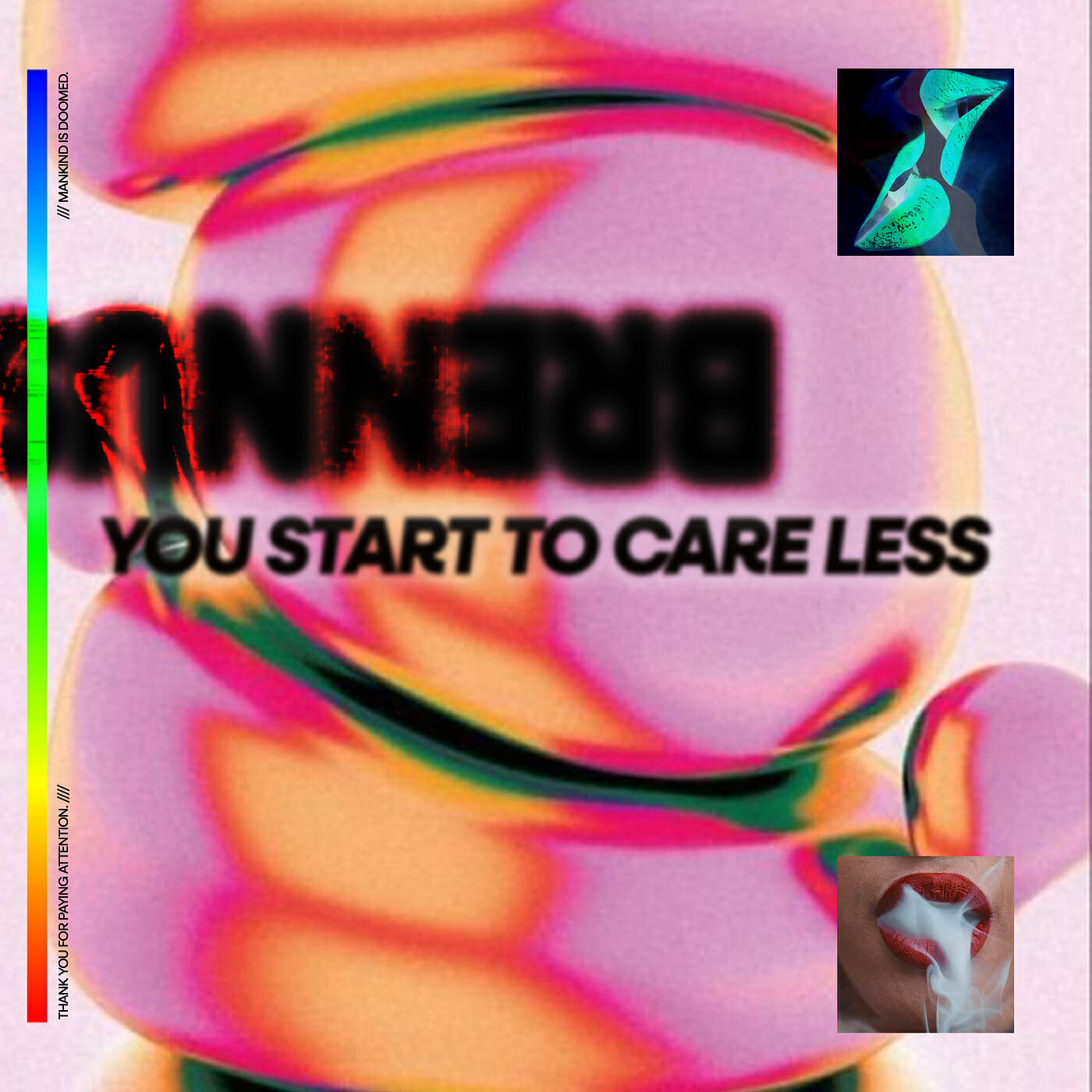 Релиз You Start to Care Less