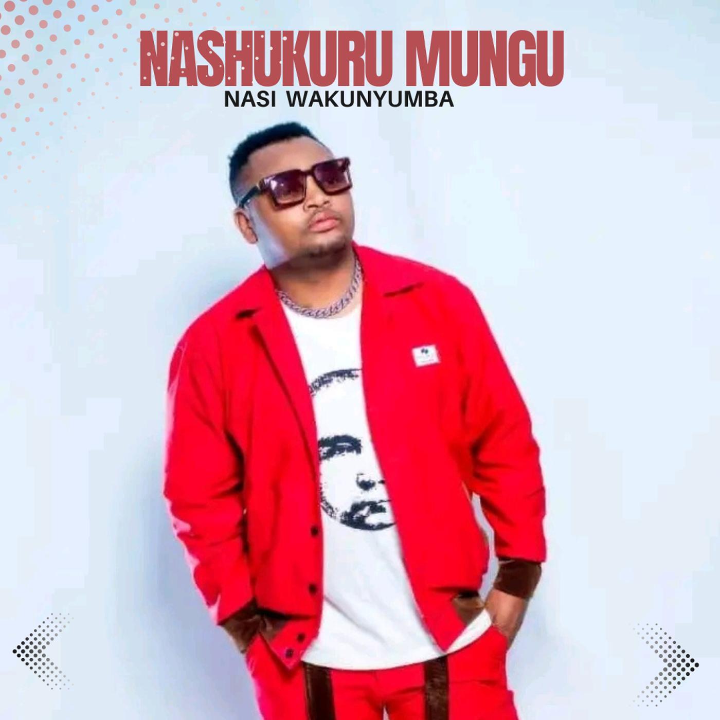 Релиз NASHUKURU MUNGU