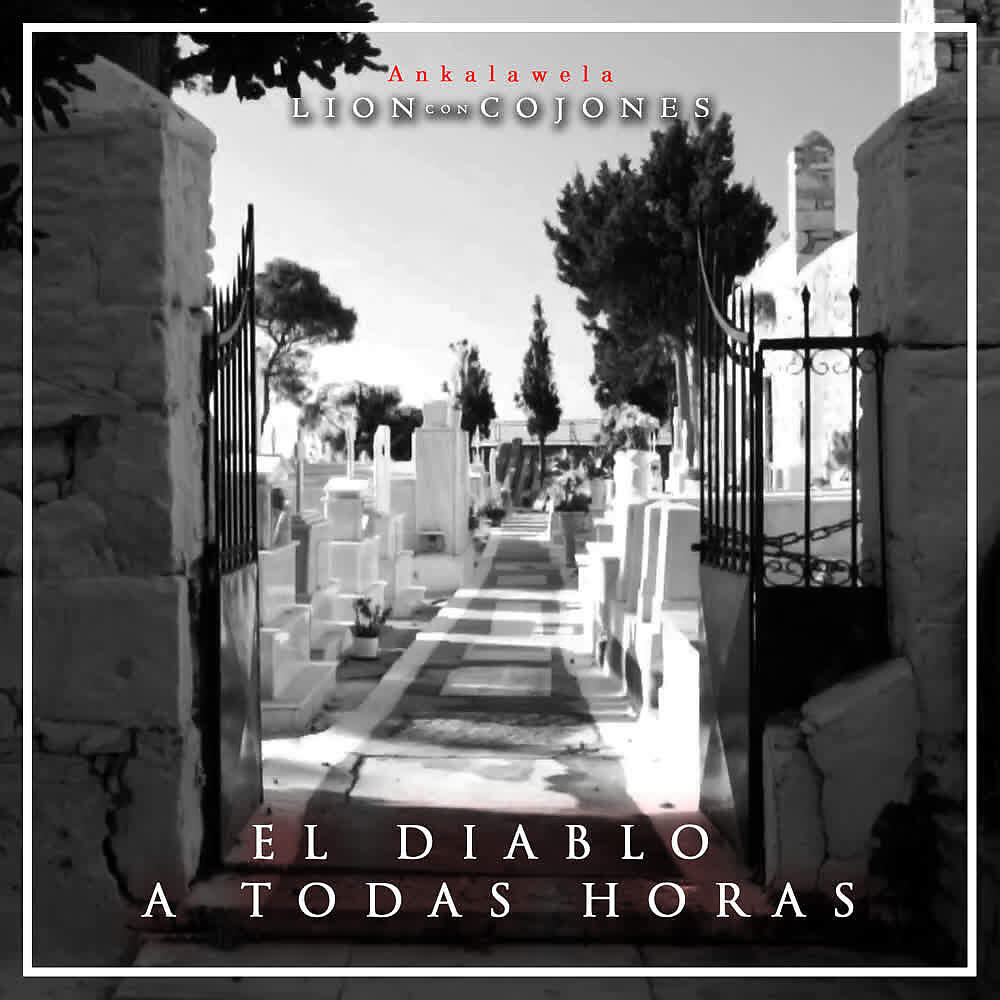 Релиз El Diablo a Todas Horas