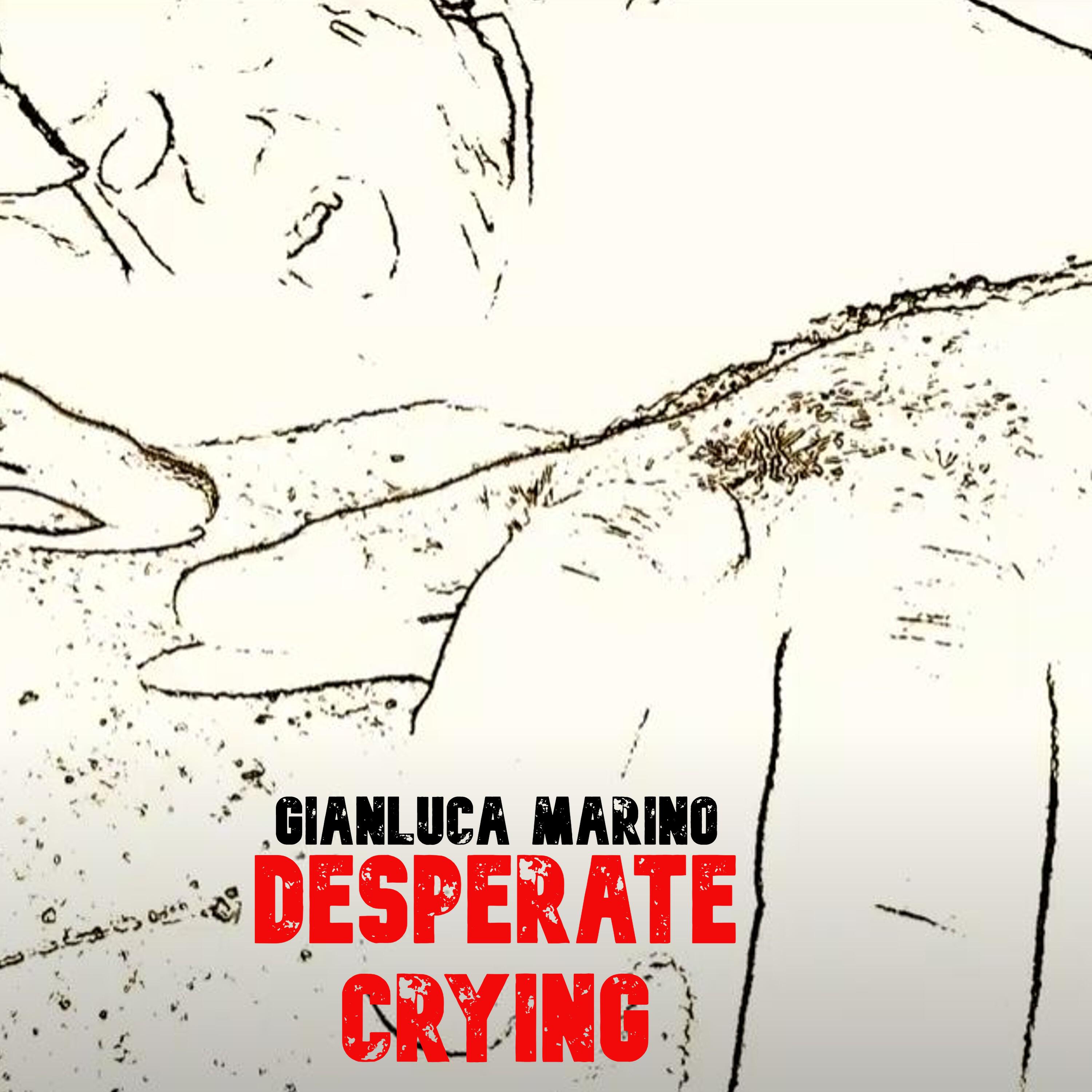 Постер альбома Desperate Crying