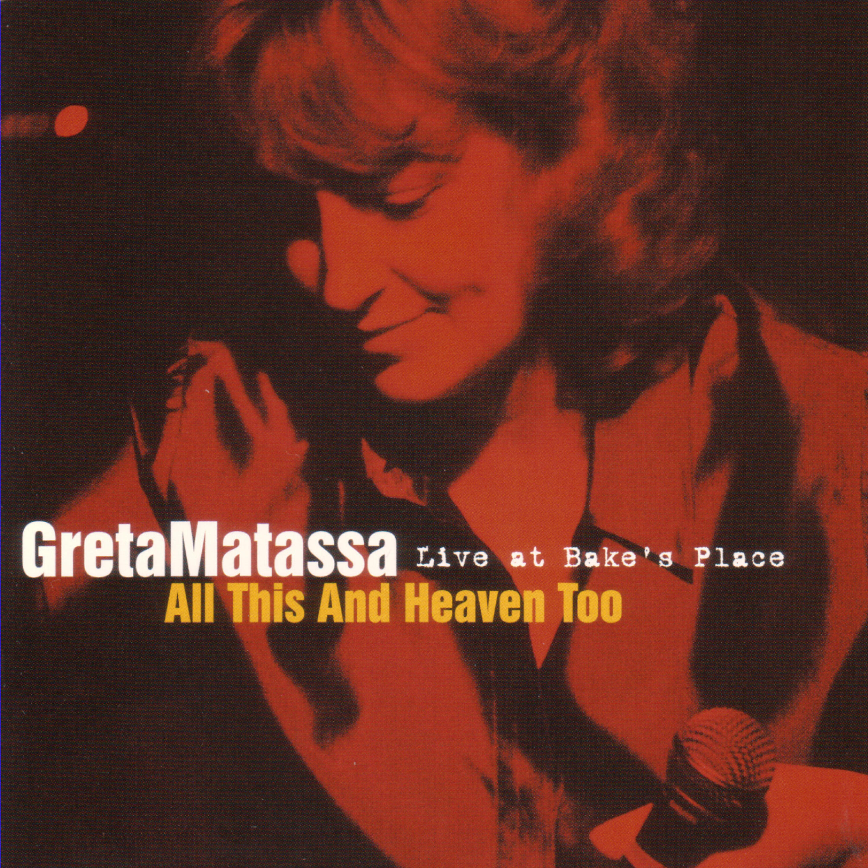 Релиз All This And Heaven Too: Live At Bake's Place