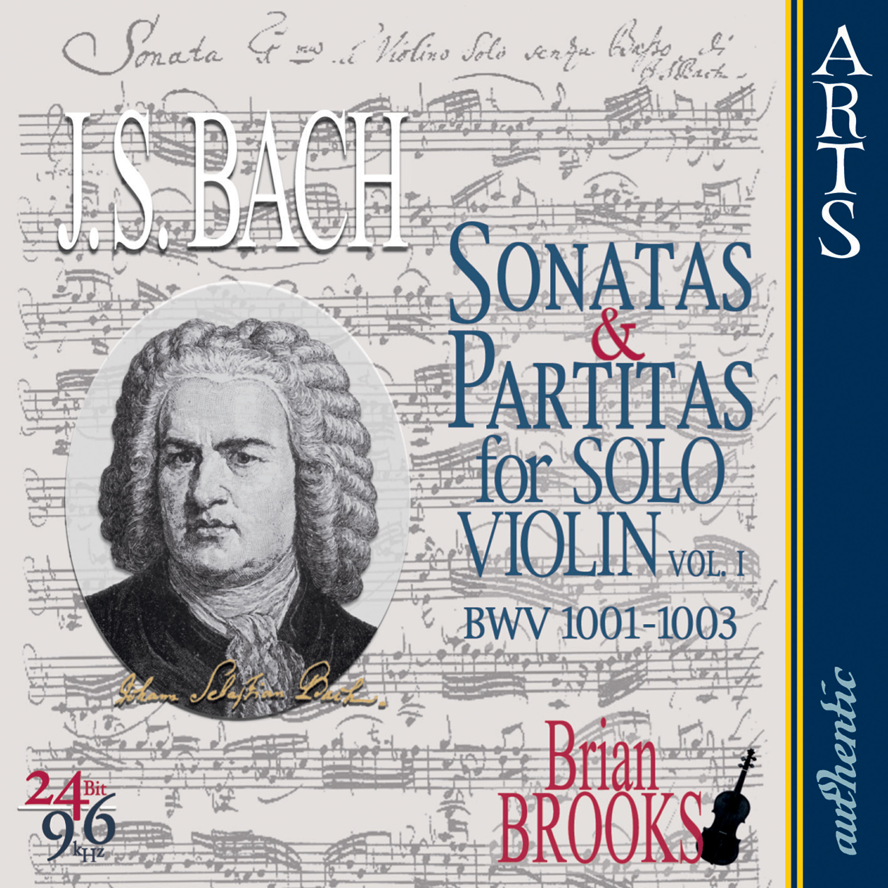 Релиз Bach: The complete Sonatas & Partitas for Solo Violin - Vol. 1
