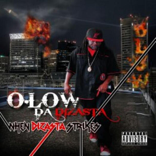 O-Low Da Dizasta