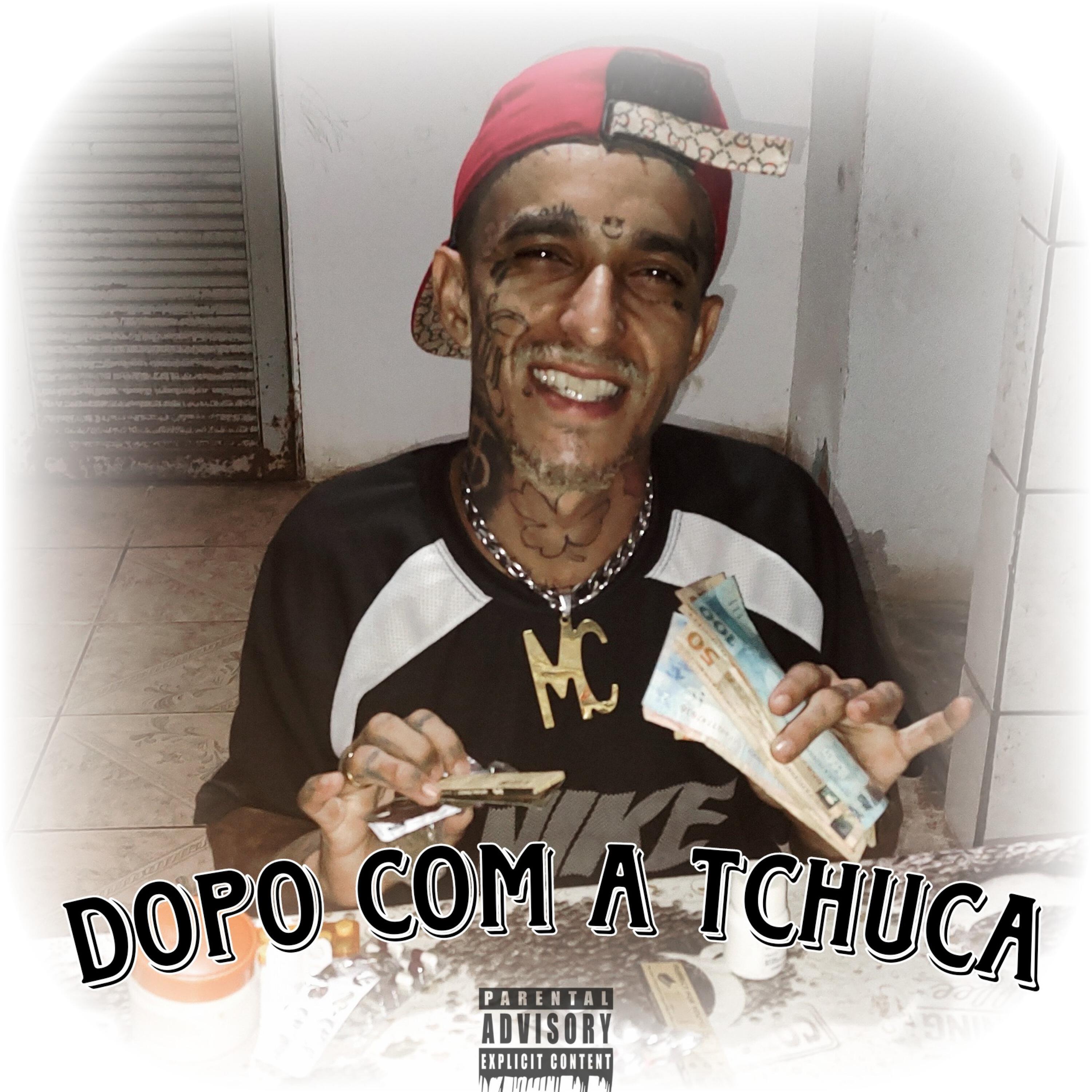 Релиз Dopo Com a Tchuca