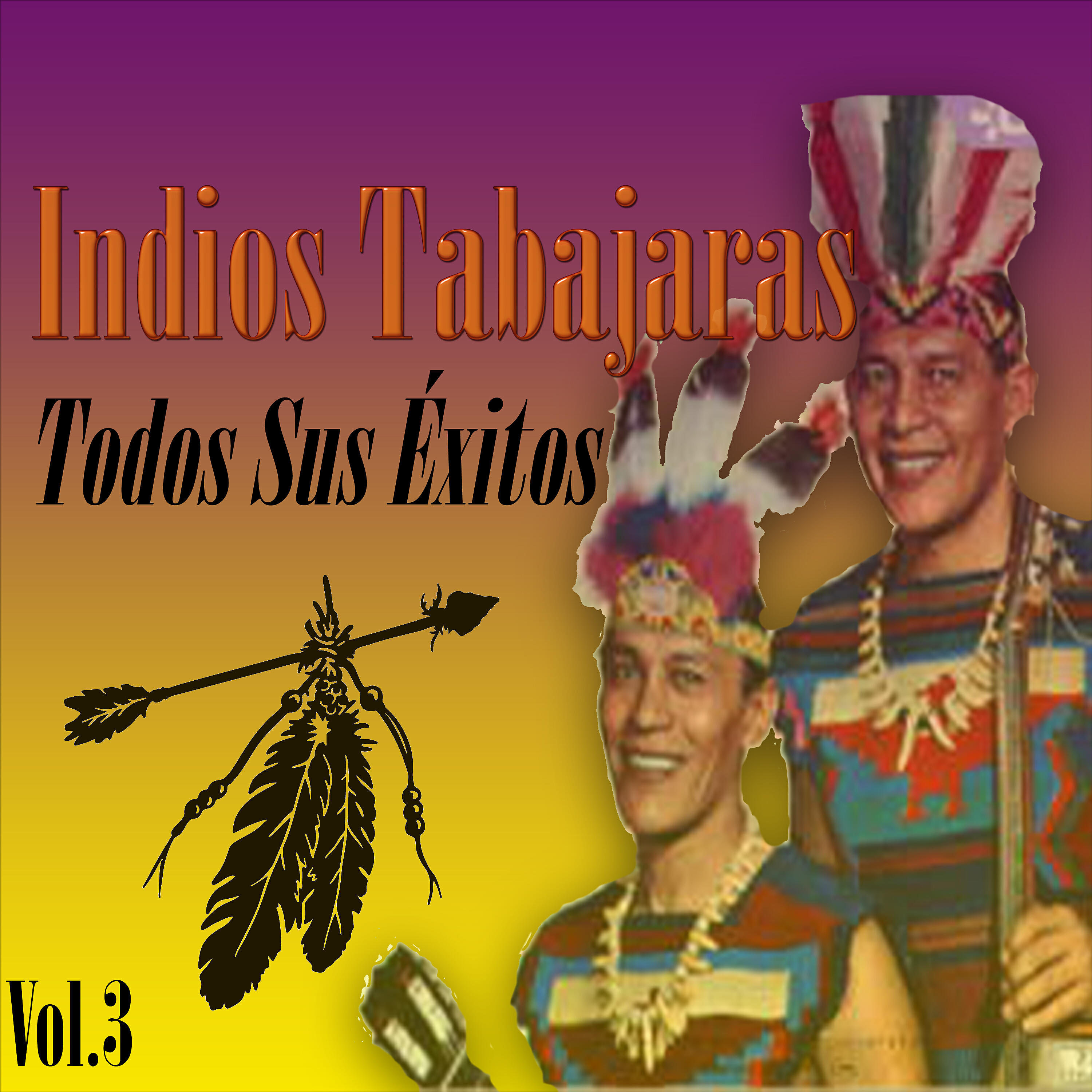 Релиз Indios Tabajaras - Todos Sus Éxitos, Vol. 3