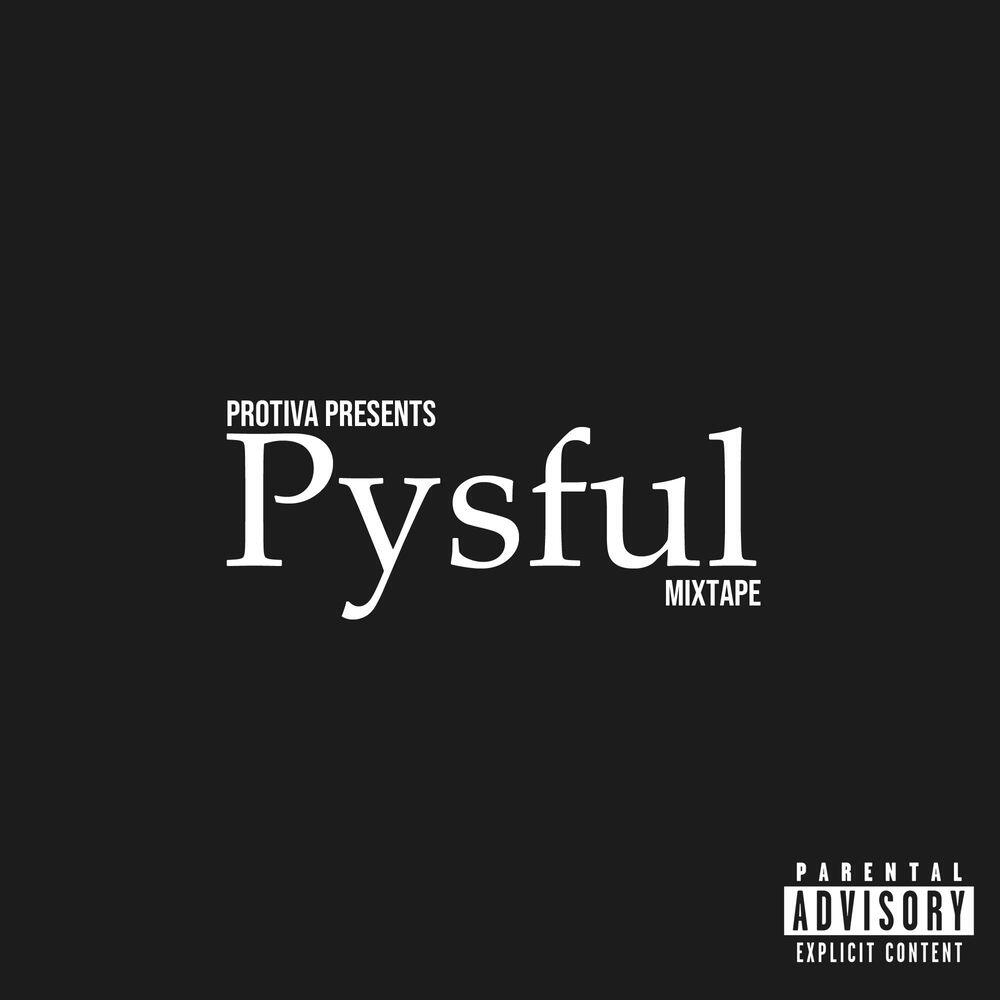 Релиз Pysful Mixtape