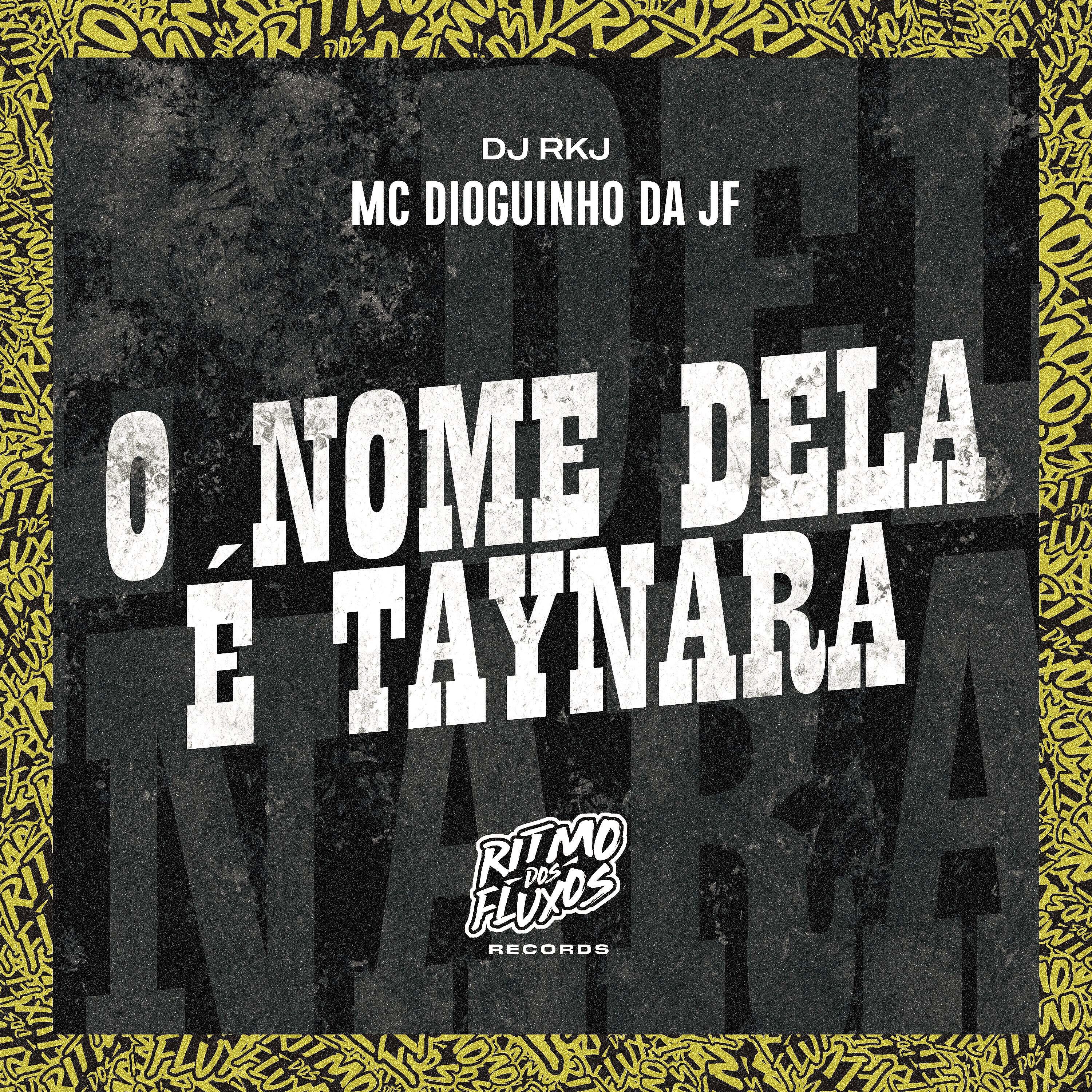 Релиз O Nome Dela É Taynara