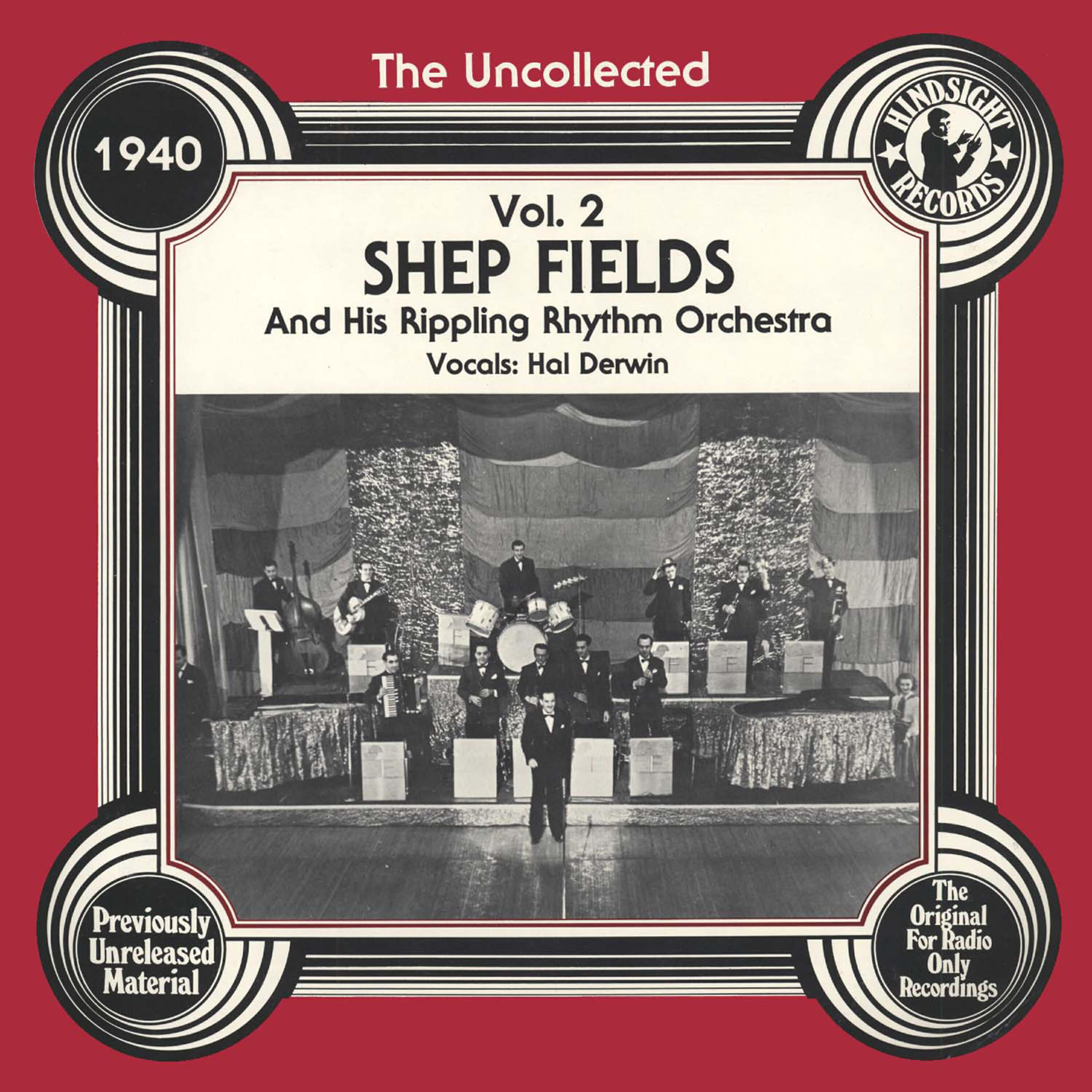 Shep Fields and His Rippling Rhytm Orchestra