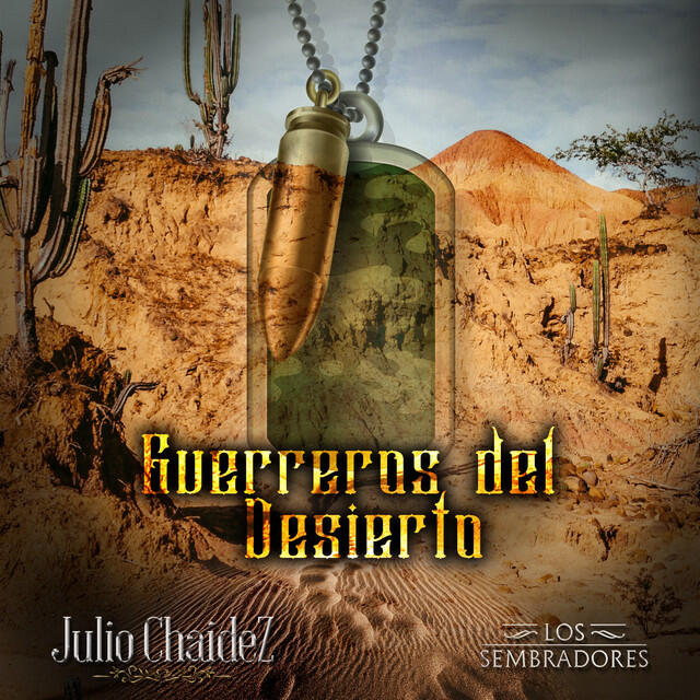 Релиз Guerreros Del Desierto